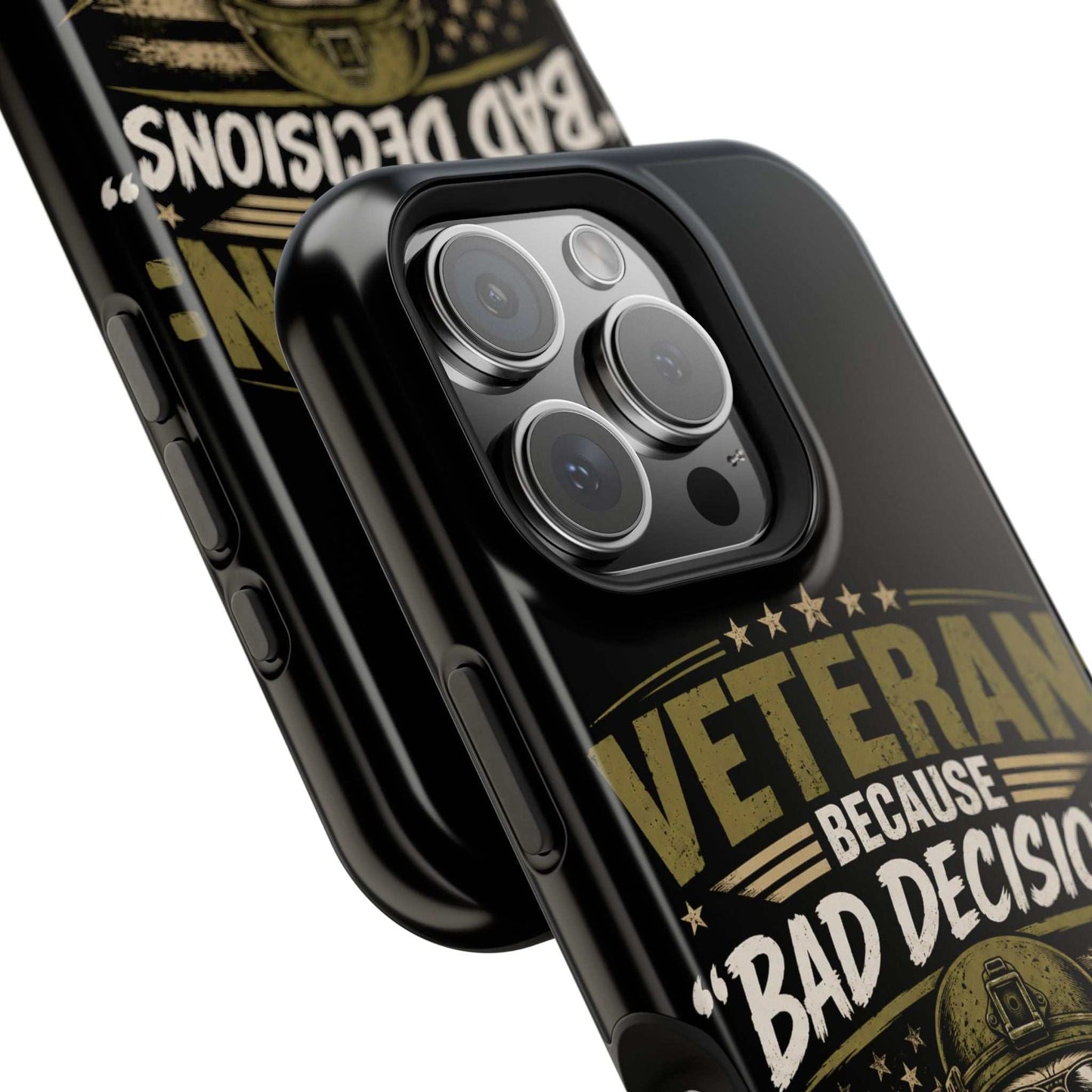 Veteran "Because Bad Decisions Needed Supervision" Impact-Resistant Phone Case