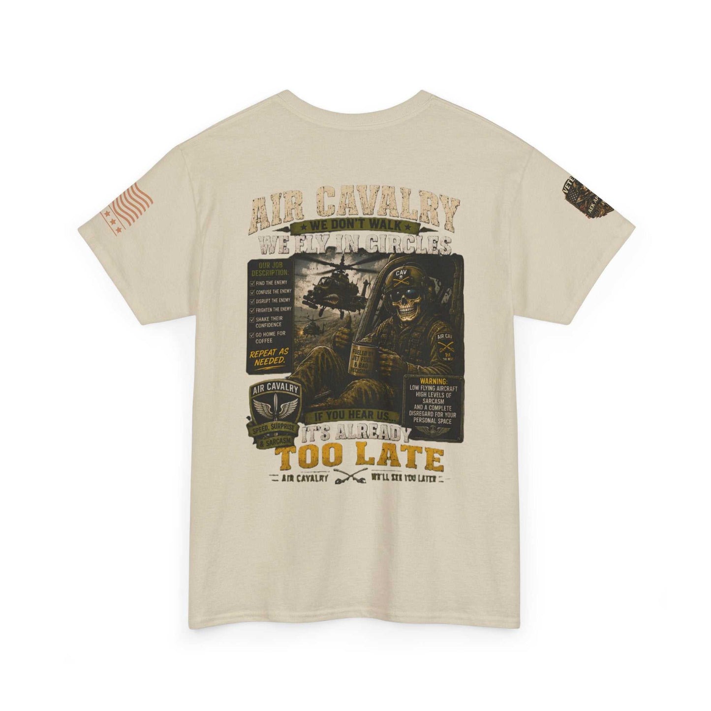 Air Cavalry Graphic Tee — "Too Late" Military Helicopter Tribute Shirt