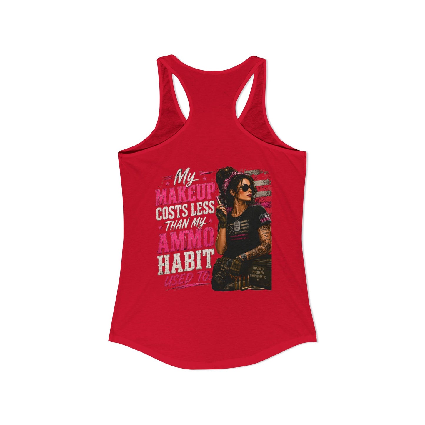 Women's Ideal Racerback Tank - 'My Makeup Cost Less than My Ammo'