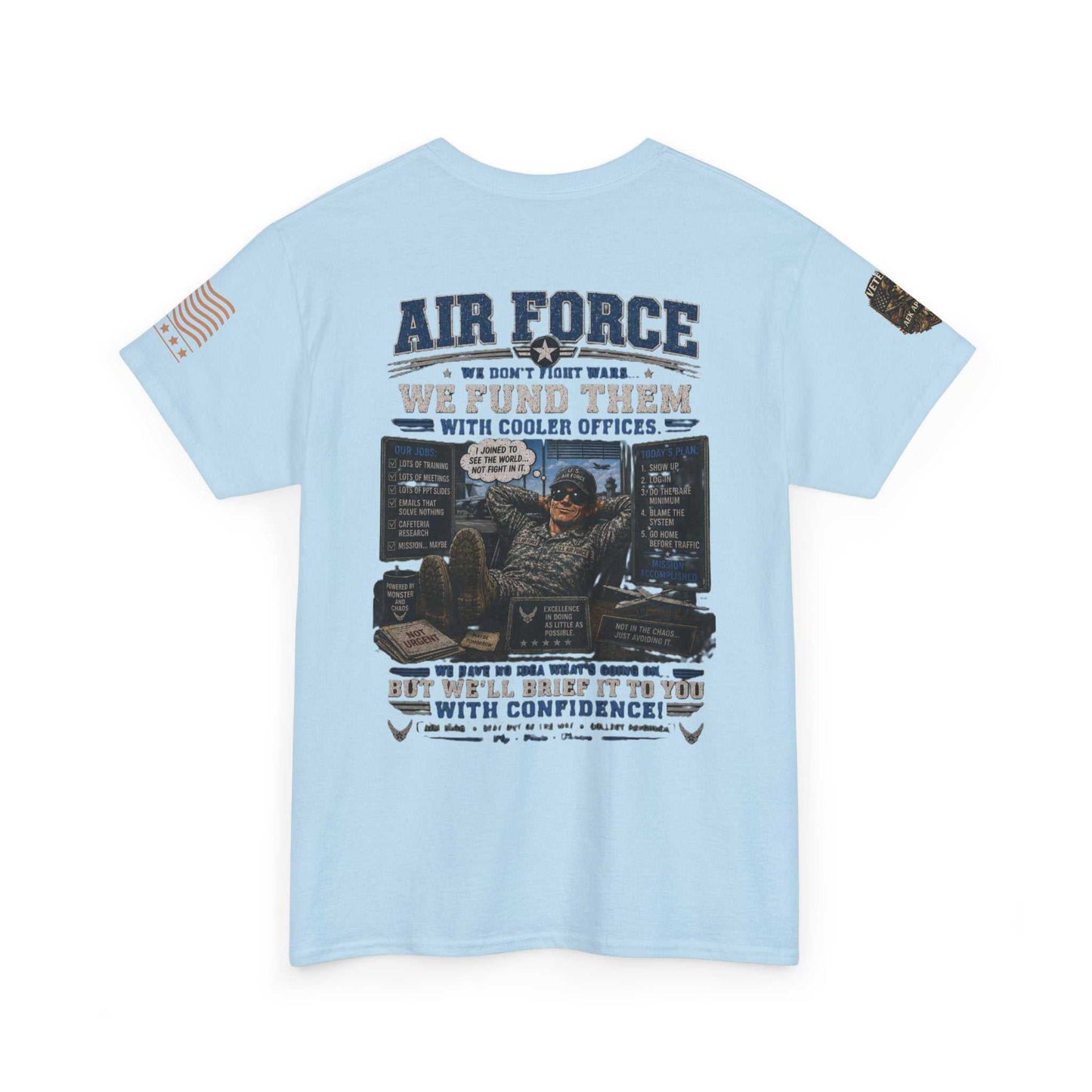 Air Force Veteran Tribute T-Shirt — 'We Fund Them' Military Support Tee