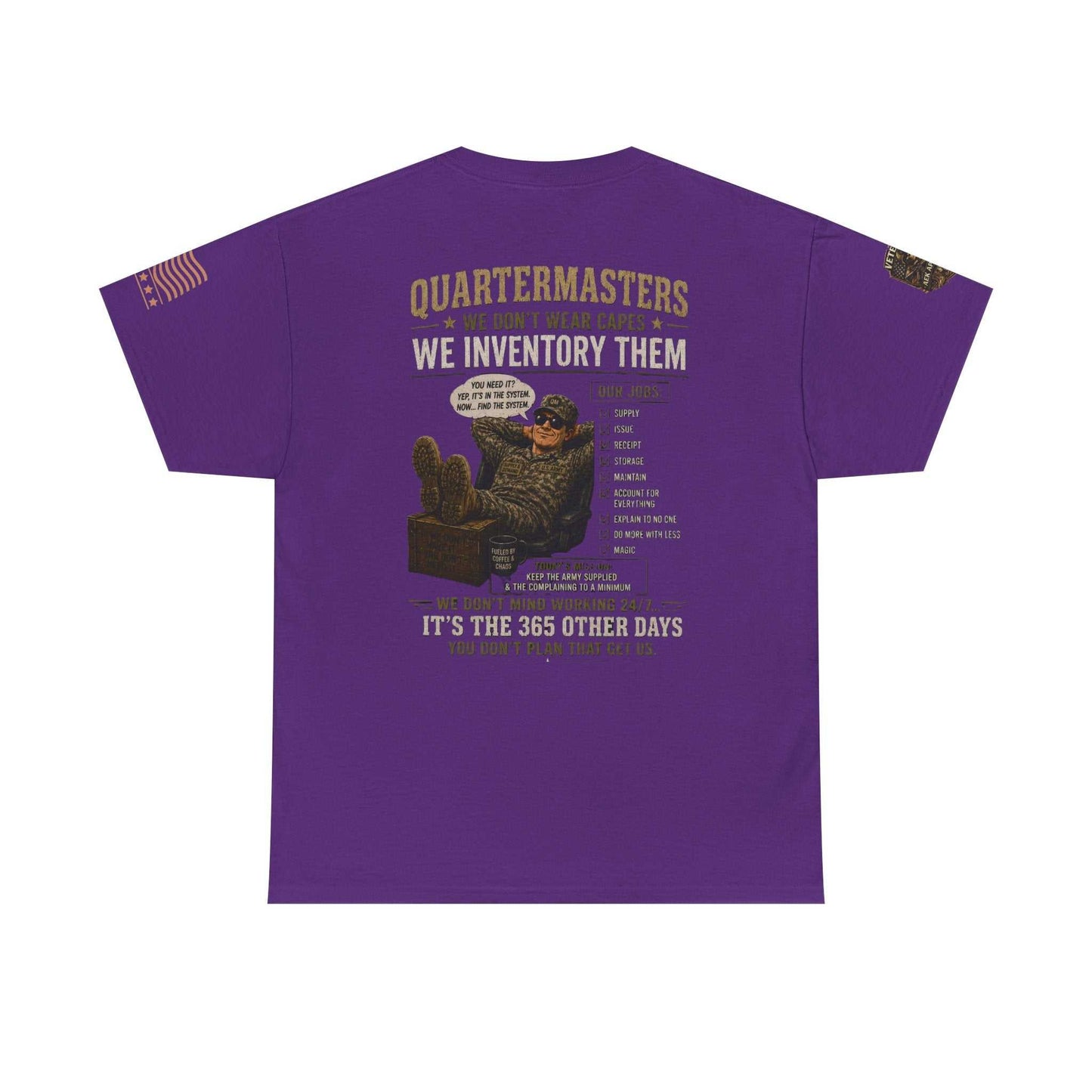 Quartermasters Graphic Tee – "We Don’t Wear Capes, We Inventory Them" Military Supply Shirt