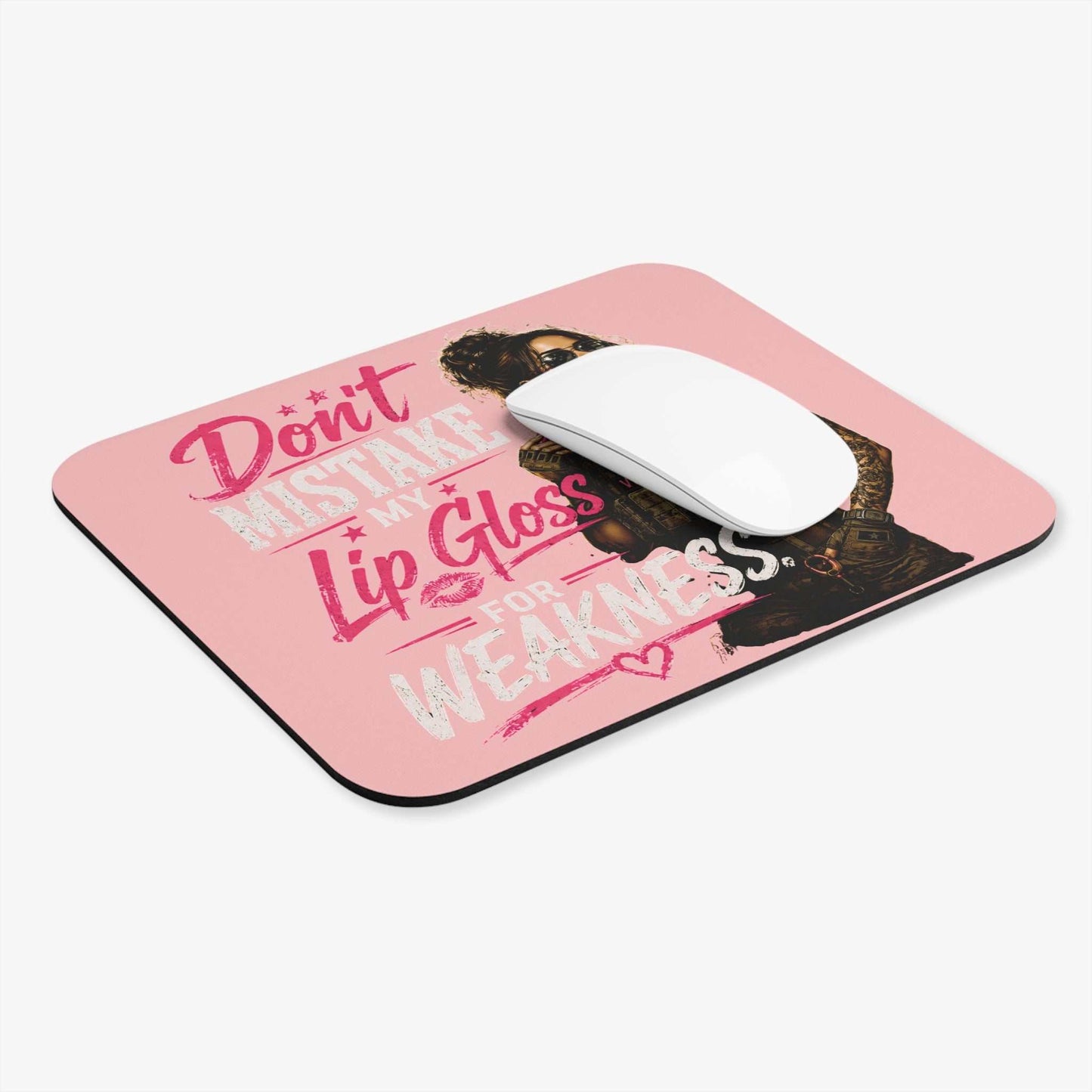 Don’t Mistake My Lip Gloss For Weakness Mouse Pad — Pink Veteran Tactical Glam Desk Mat