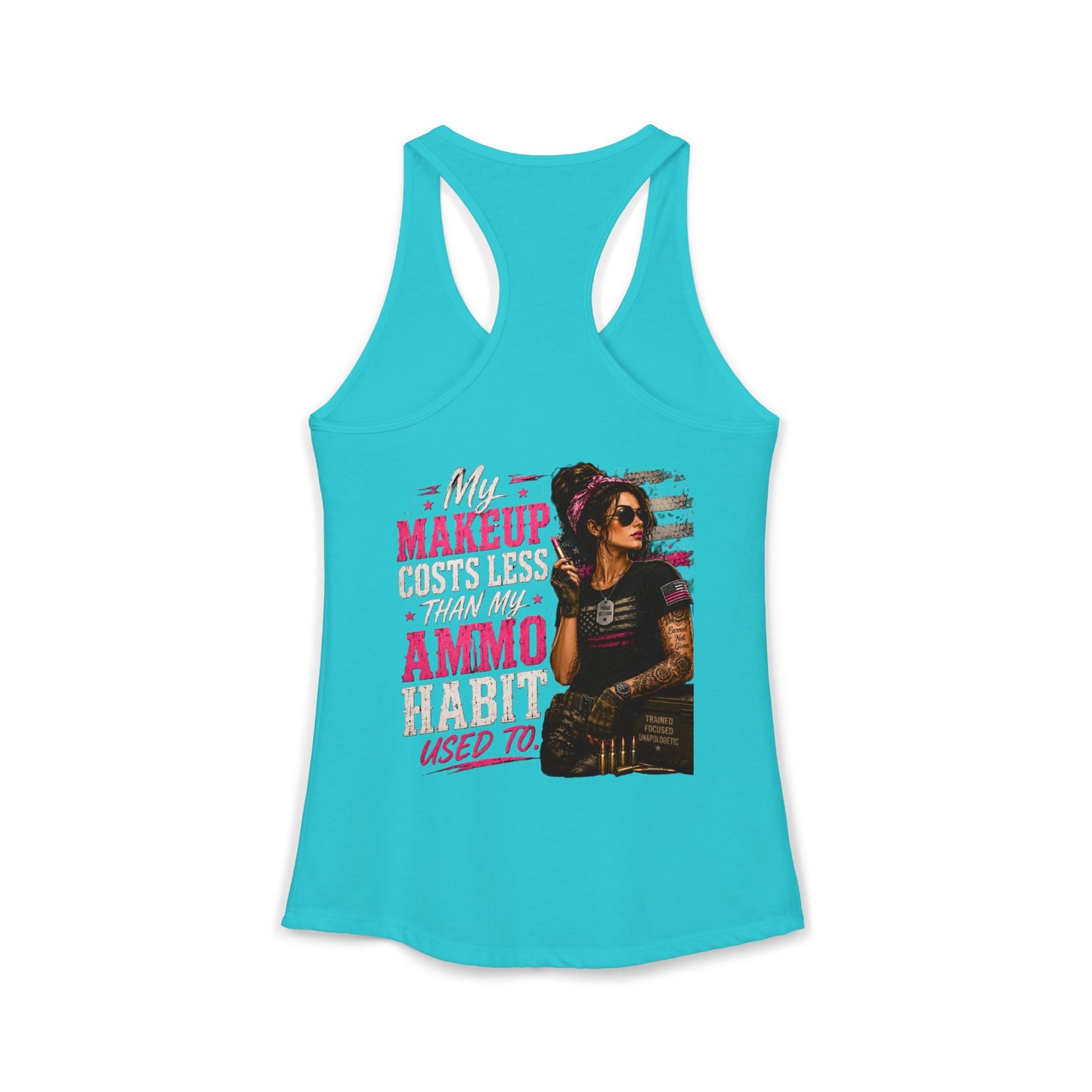 Women's Ideal Racerback Tank - 'My Makeup Cost Less than My Ammo'