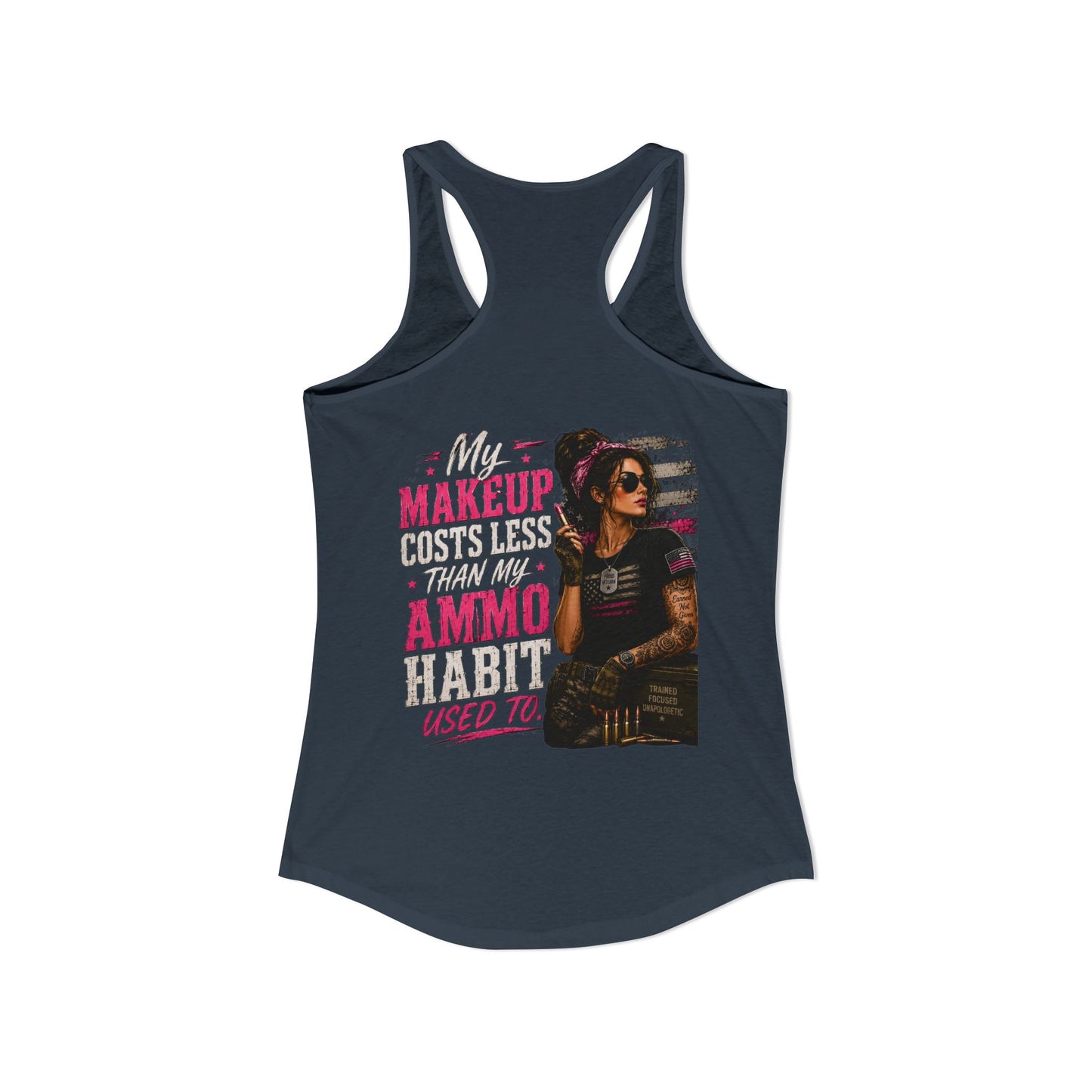 Women's Ideal Racerback Tank - 'My Makeup Cost Less than My Ammo'