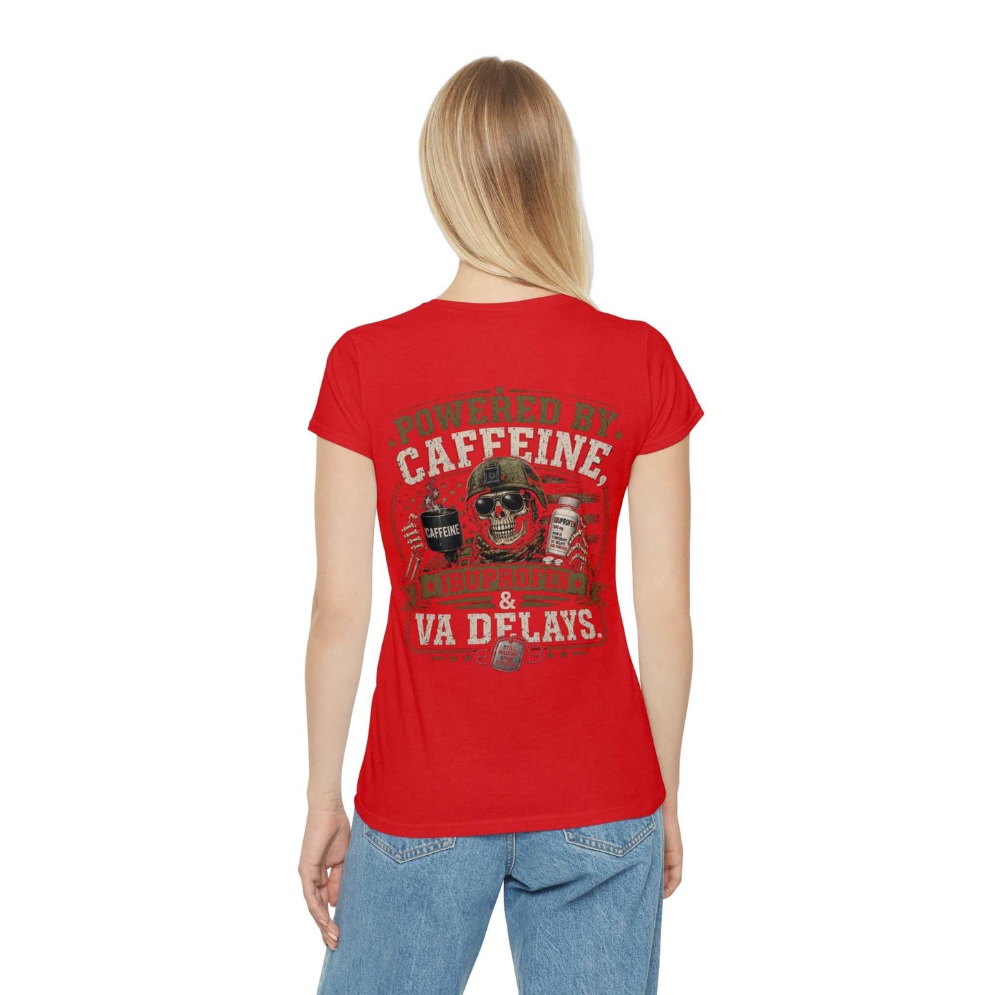 Powered by Caffeine, Ibuprofen & VA Delays Women's T-Shirt