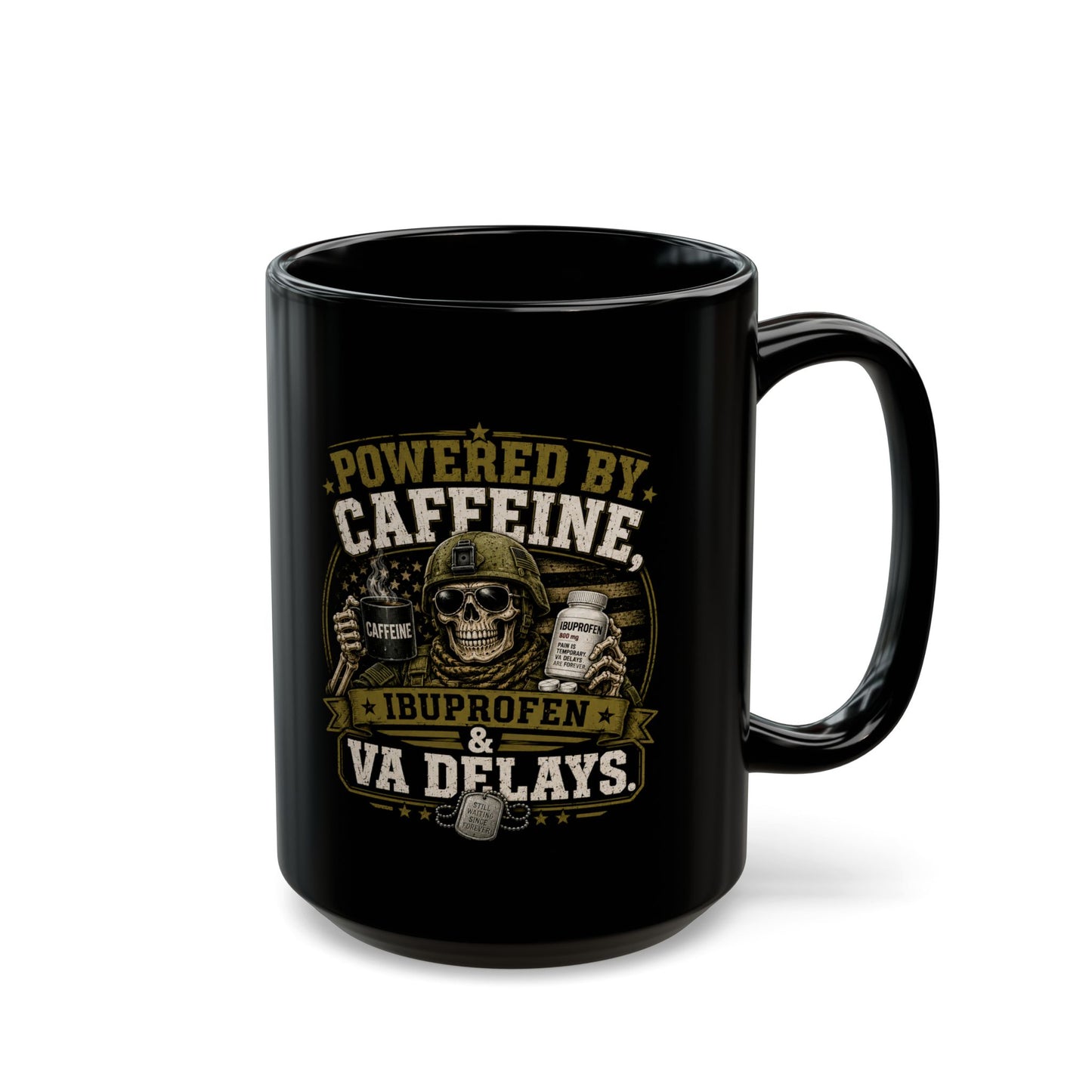 Powered by Caffeine, Ibuprofen & VA Delays Black Mug — Veteran Humor Coffee Cup