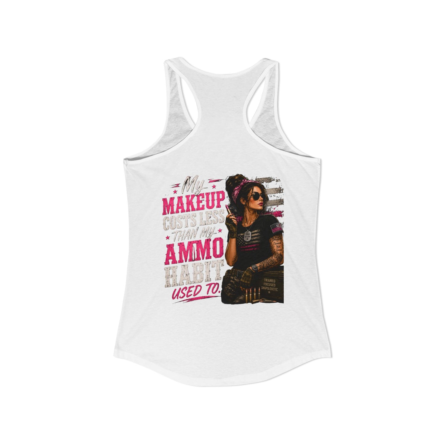 Women's Ideal Racerback Tank - 'My Makeup Cost Less than My Ammo'