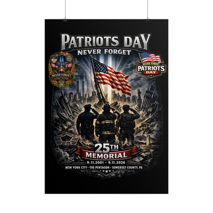 Patriots Day "Never Forget" 25th Memorial Poster