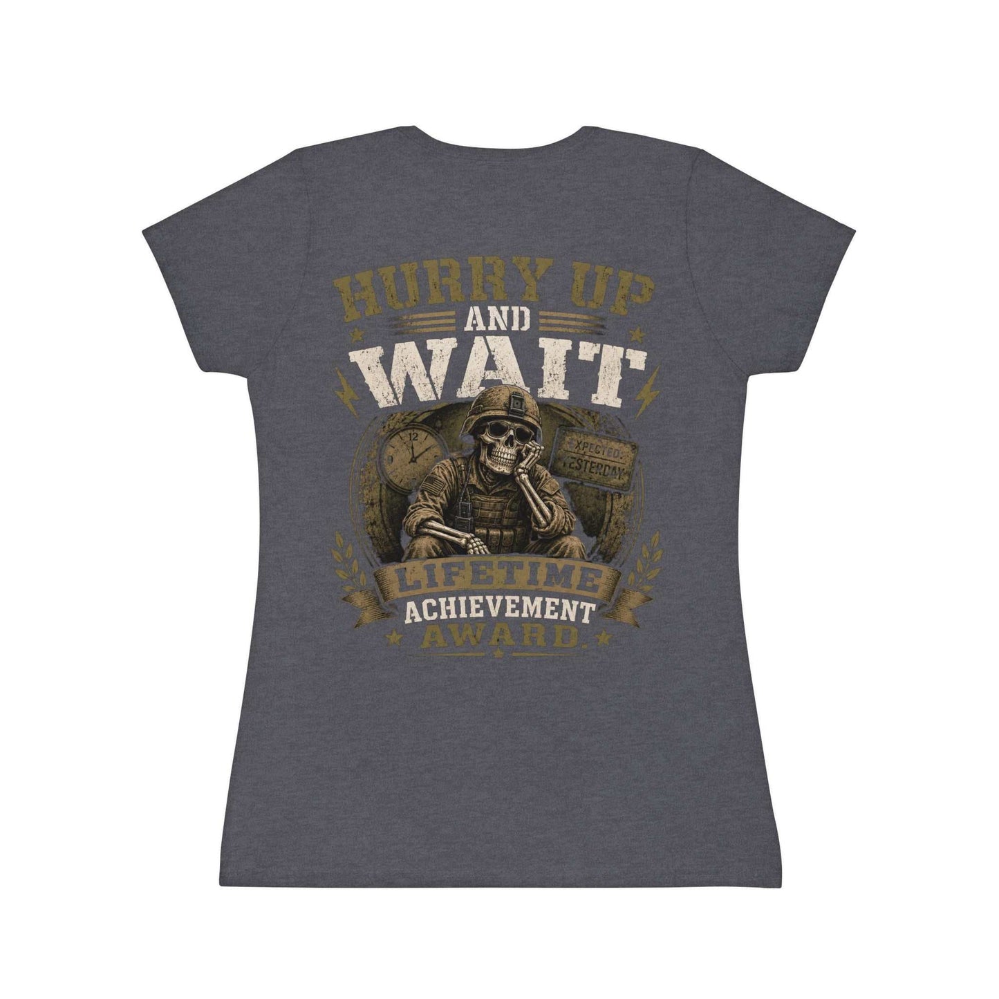 Hurry Up and Wait Skull T-Shirt — Military Veteran Humor Tee