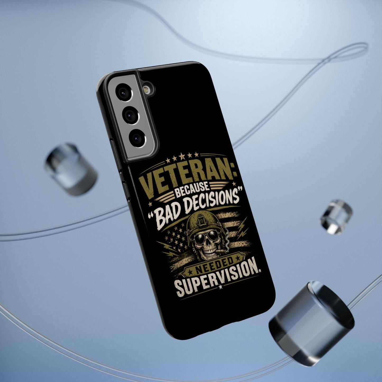 Veteran "Because Bad Decisions Needed Supervision" Impact-Resistant Phone Case