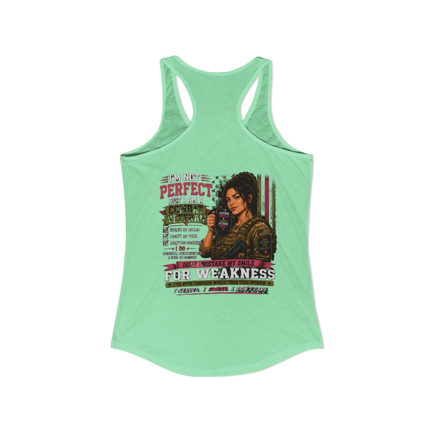 Women's Ideal Racerback Tank - 'I Am Not Perfect, I Am A Combat Veteran'