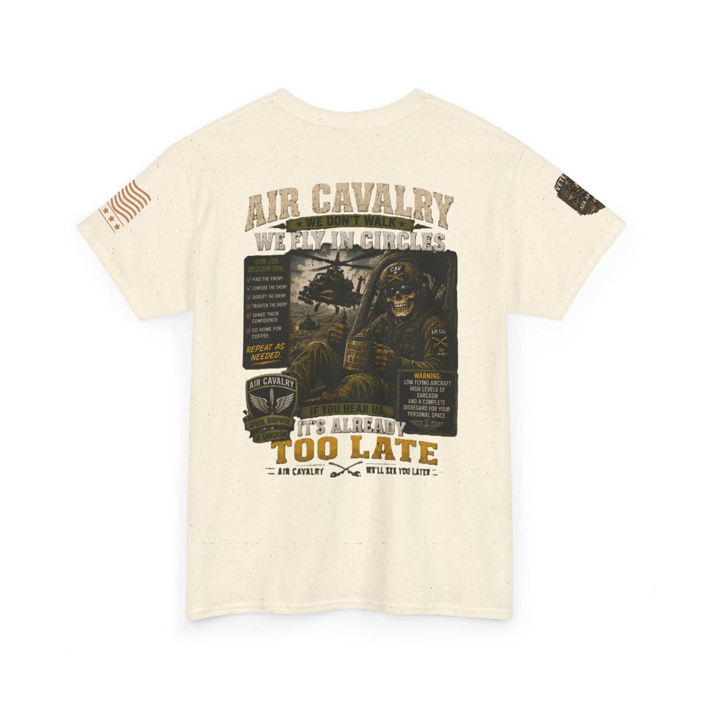 Air Cavalry Graphic Tee — "Too Late" Military Helicopter Tribute Shirt