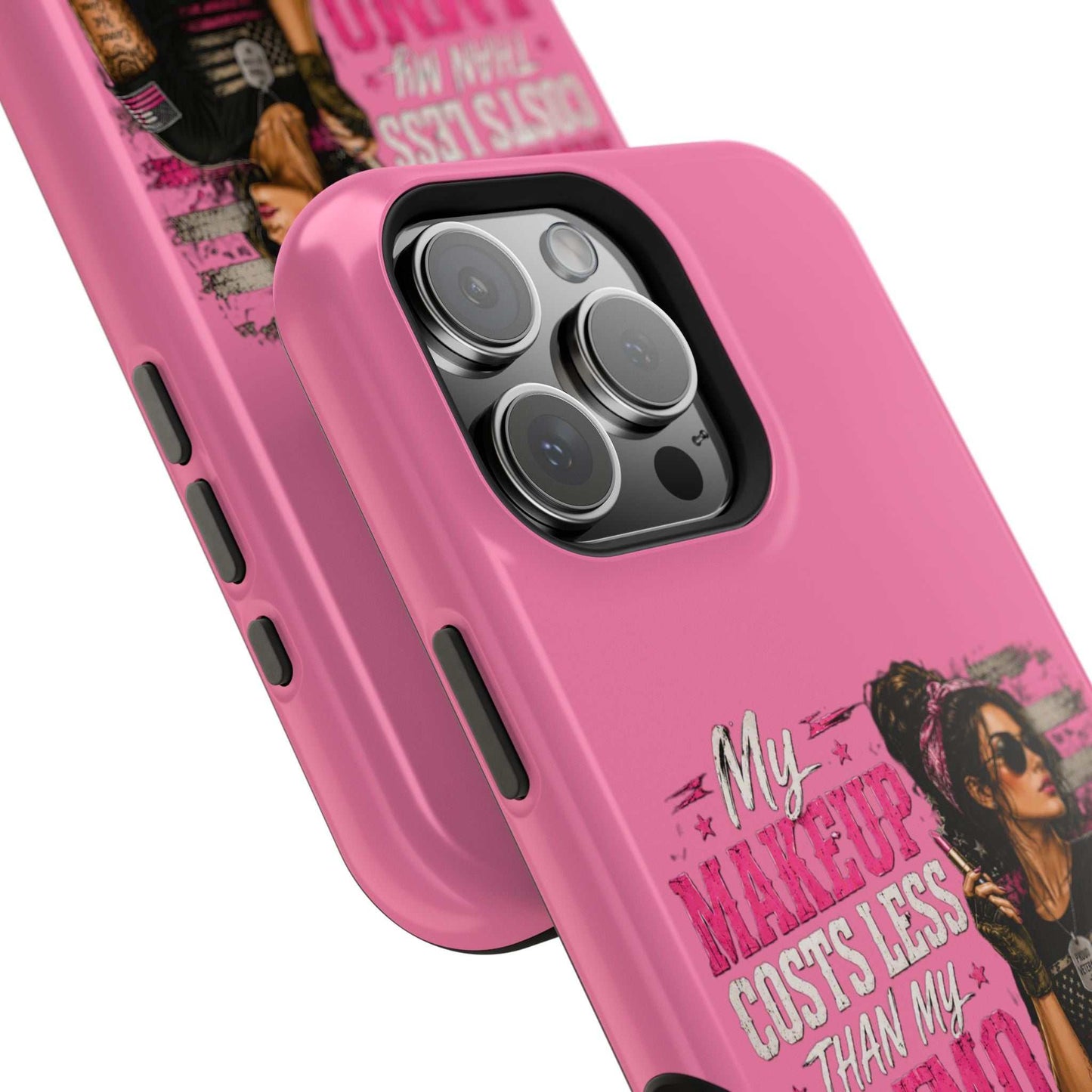 Impact-Resistant Phone Case — "My Makeup Costs Less Than My Ammo Habit Used To" Pink Tactical Design