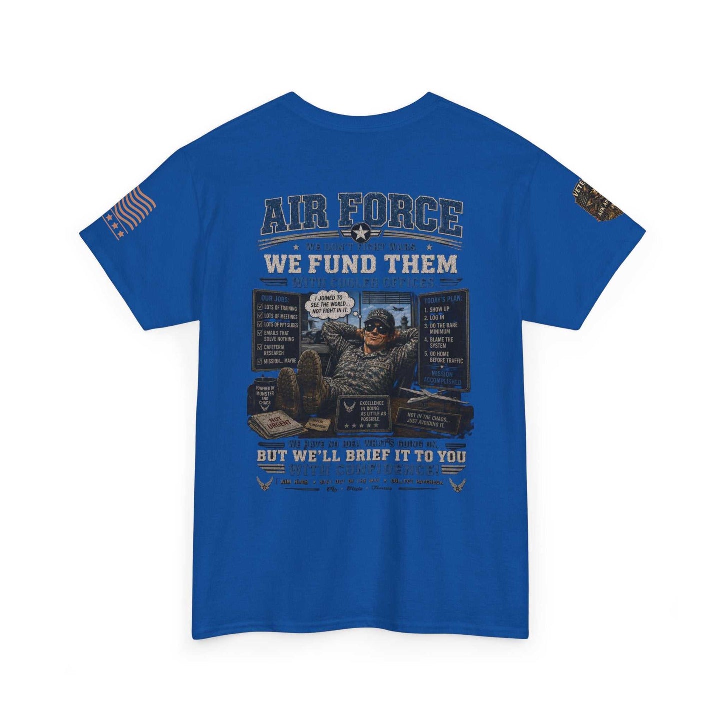 Air Force Veteran Tribute T-Shirt — 'We Fund Them' Military Support Tee