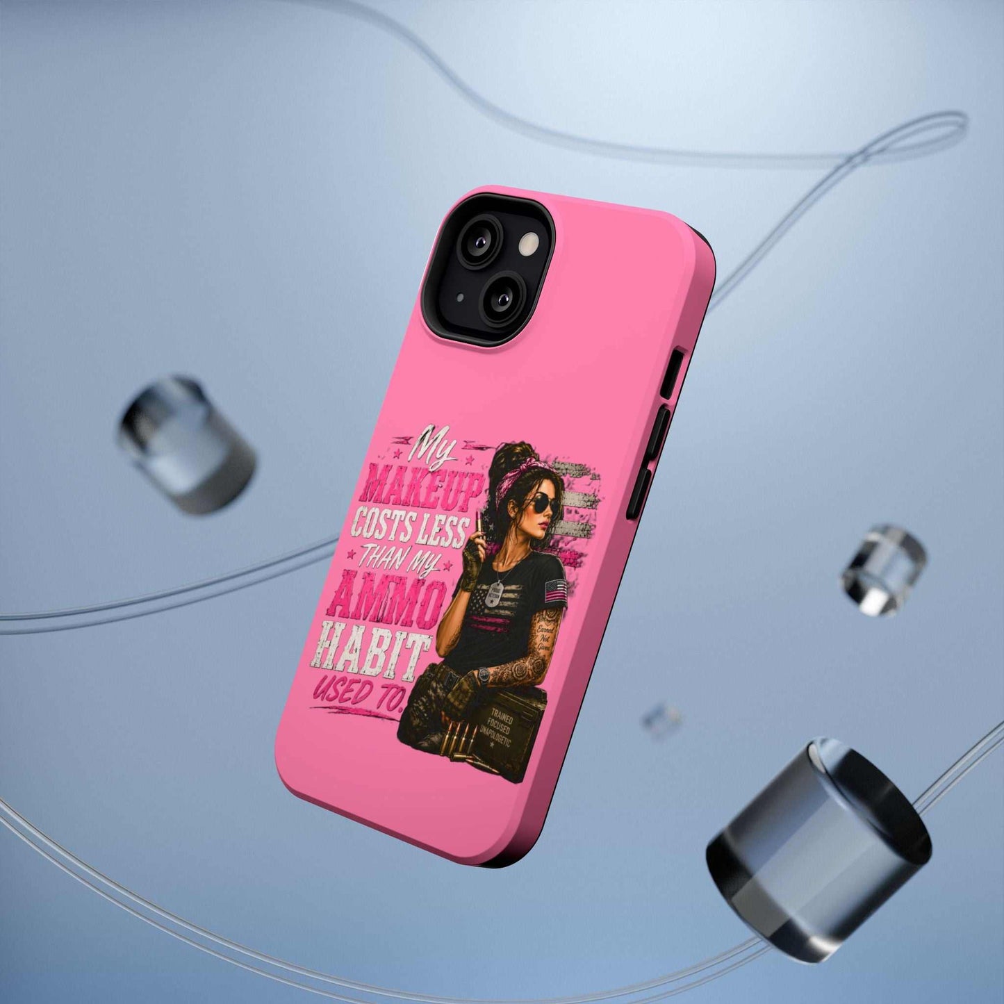 Impact-Resistant Phone Case — "My Makeup Costs Less Than My Ammo Habit Used To" Pink Tactical Design