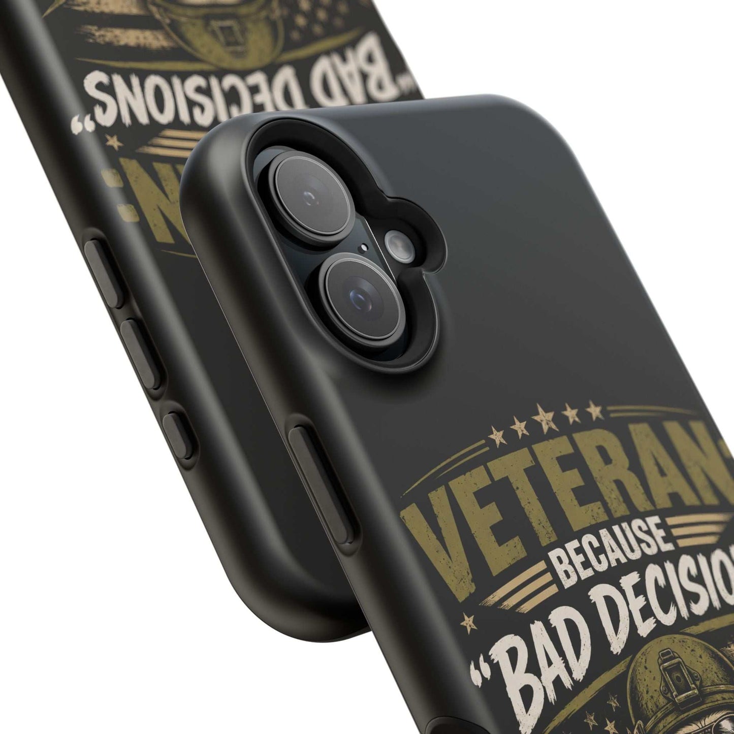 Veteran "Because Bad Decisions Needed Supervision" Impact-Resistant Phone Case