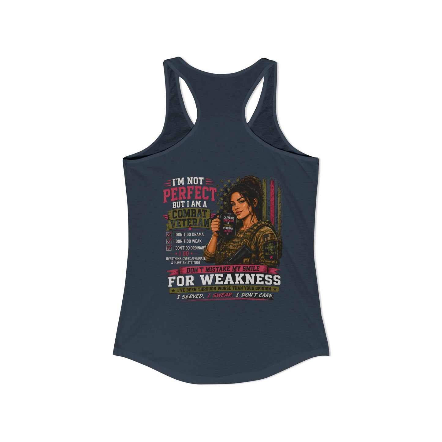 Women's Ideal Racerback Tank - 'I Am Not Perfect, I Am A Combat Veteran'