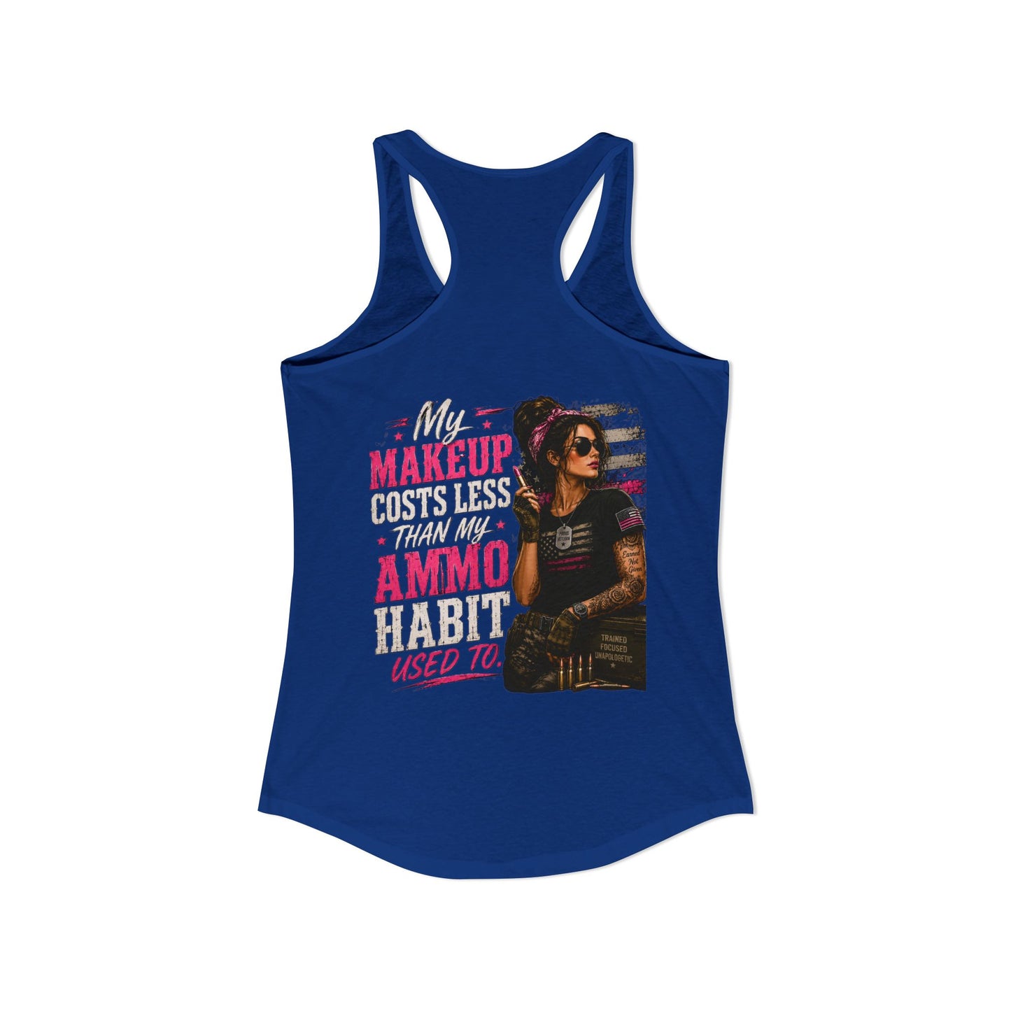 Women's Ideal Racerback Tank - 'My Makeup Cost Less than My Ammo'