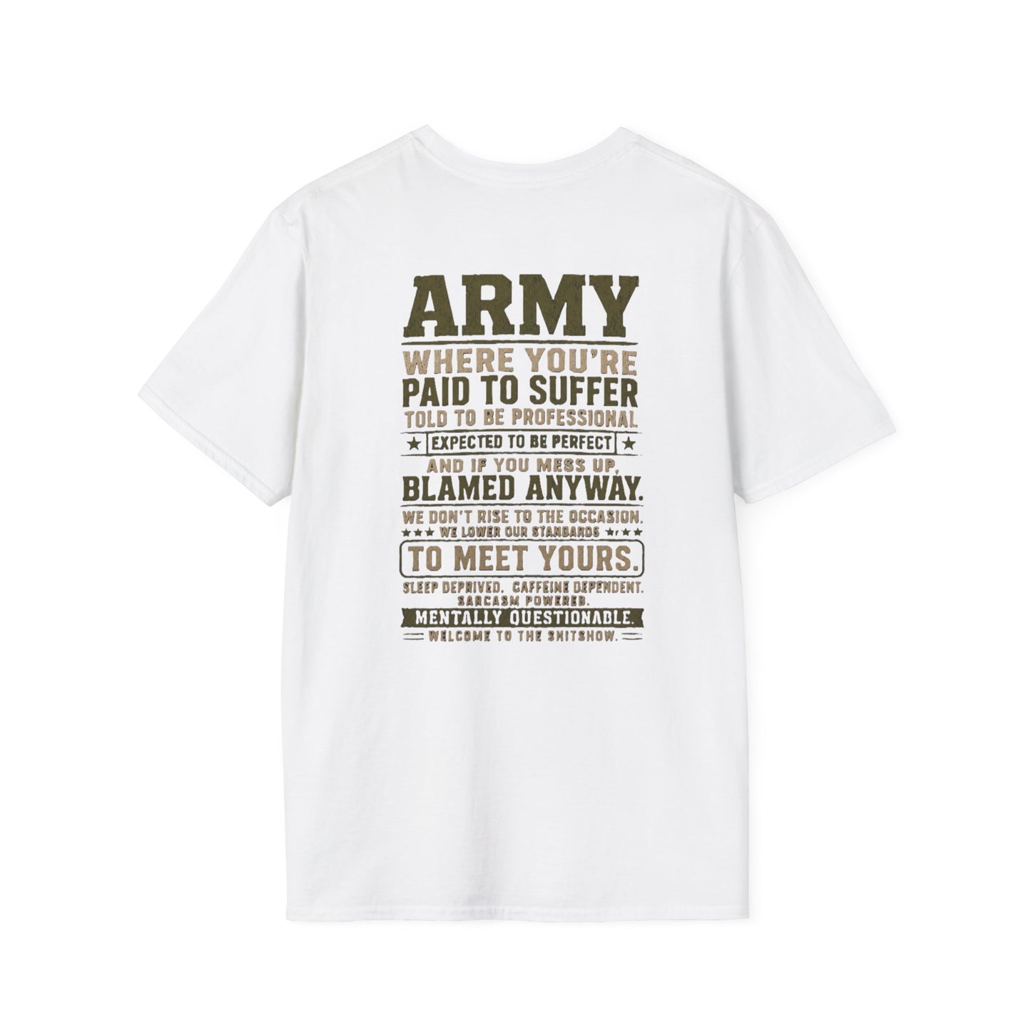 Army: Where You're Paid to Suffer T-Shirt — AEK Small Chest Logo, Coastal Surf Vibes