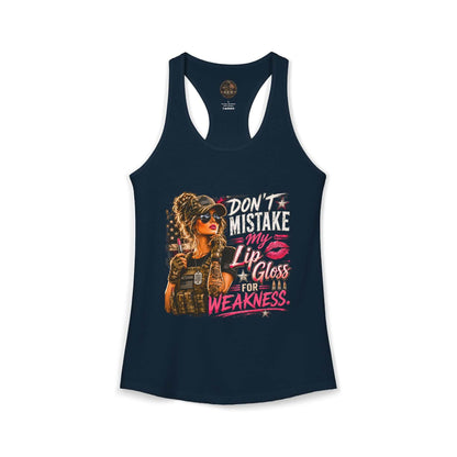 Women's Racerback Tank - "Don't Mistake My Lip Gloss for Weakness"