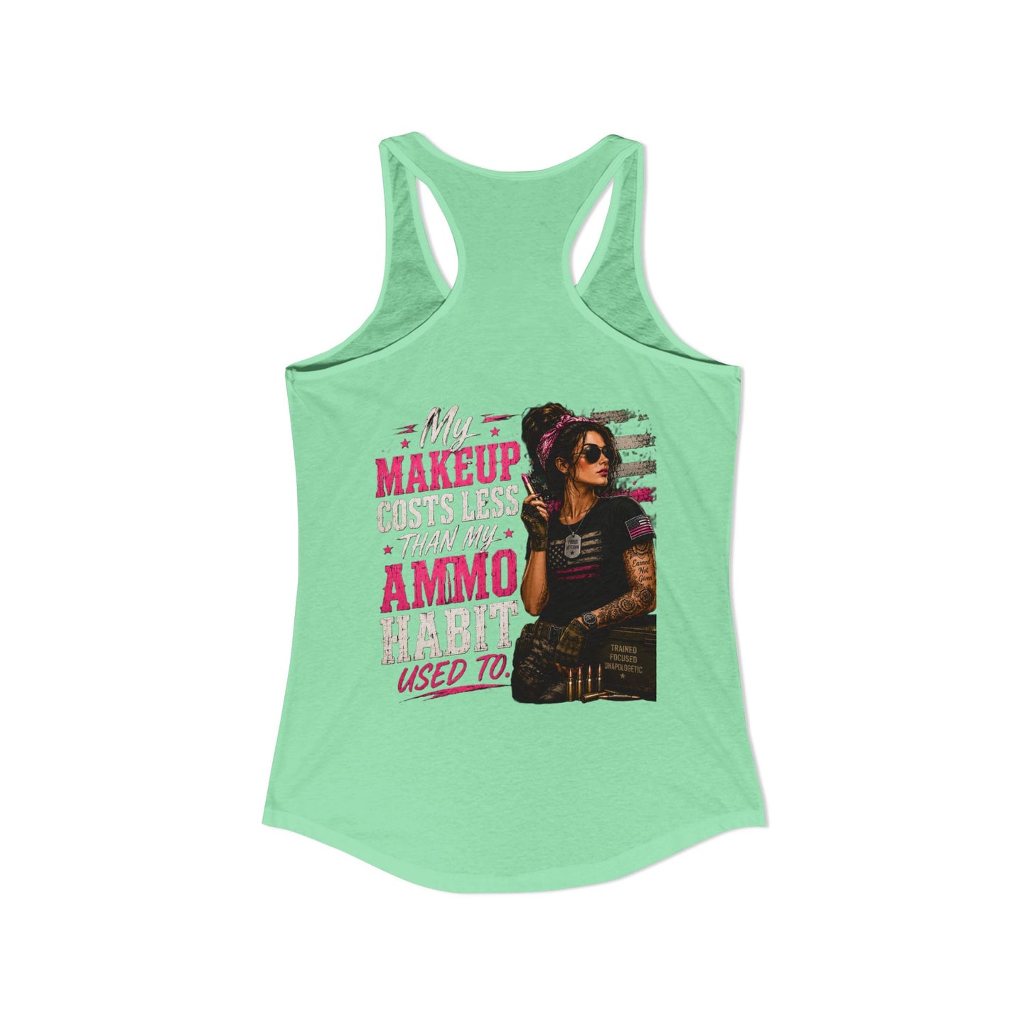 Women's Ideal Racerback Tank - 'My Makeup Cost Less than My Ammo'