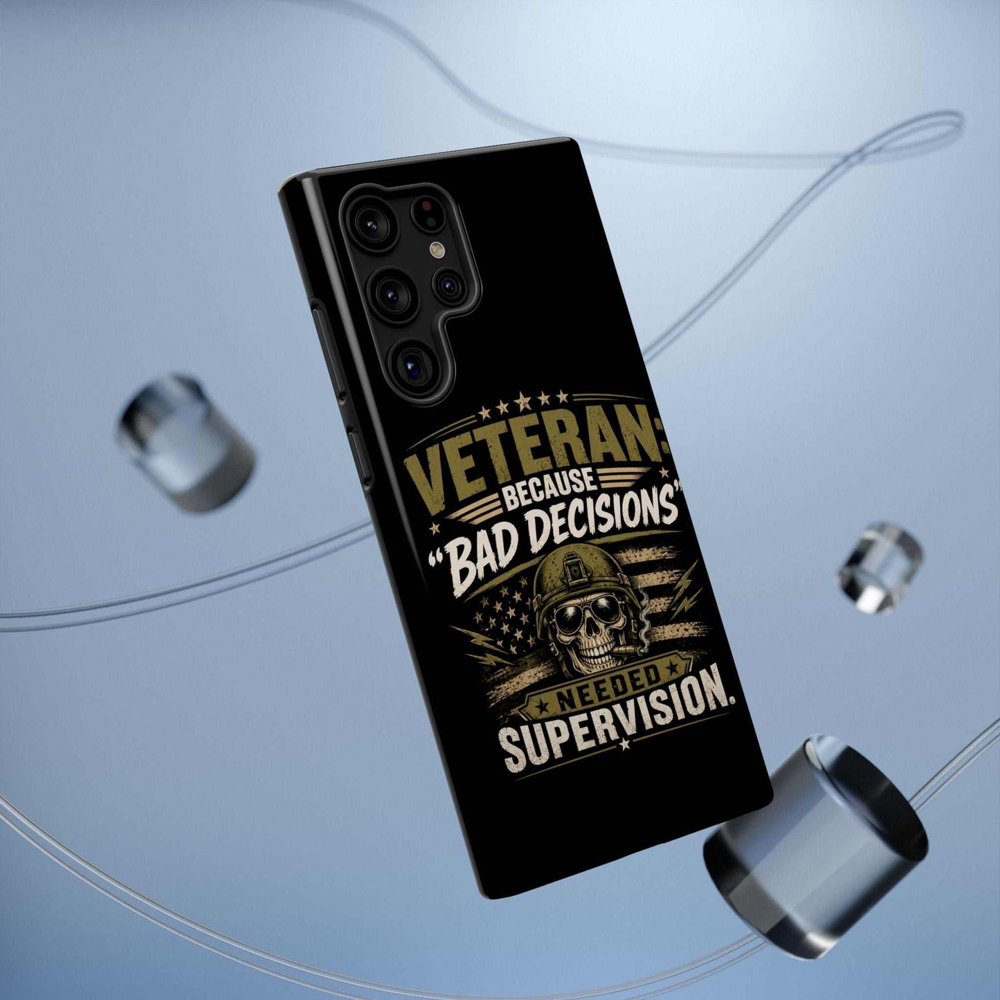 Veteran "Because Bad Decisions Needed Supervision" Impact-Resistant Phone Case