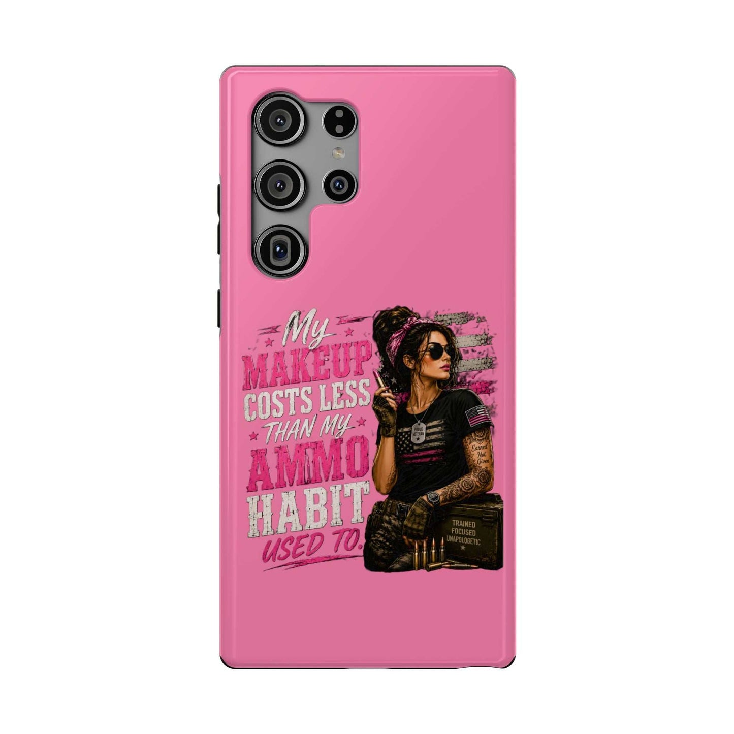 Impact-Resistant Phone Case — "My Makeup Costs Less Than My Ammo Habit Used To" Pink Tactical Design