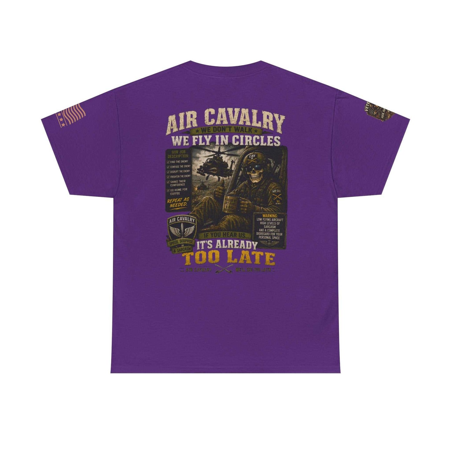 Air Cavalry Graphic Tee — "Too Late" Military Helicopter Tribute Shirt