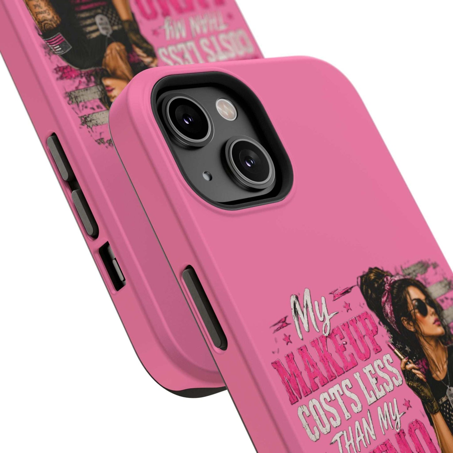 Impact-Resistant Phone Case — "My Makeup Costs Less Than My Ammo Habit Used To" Pink Tactical Design