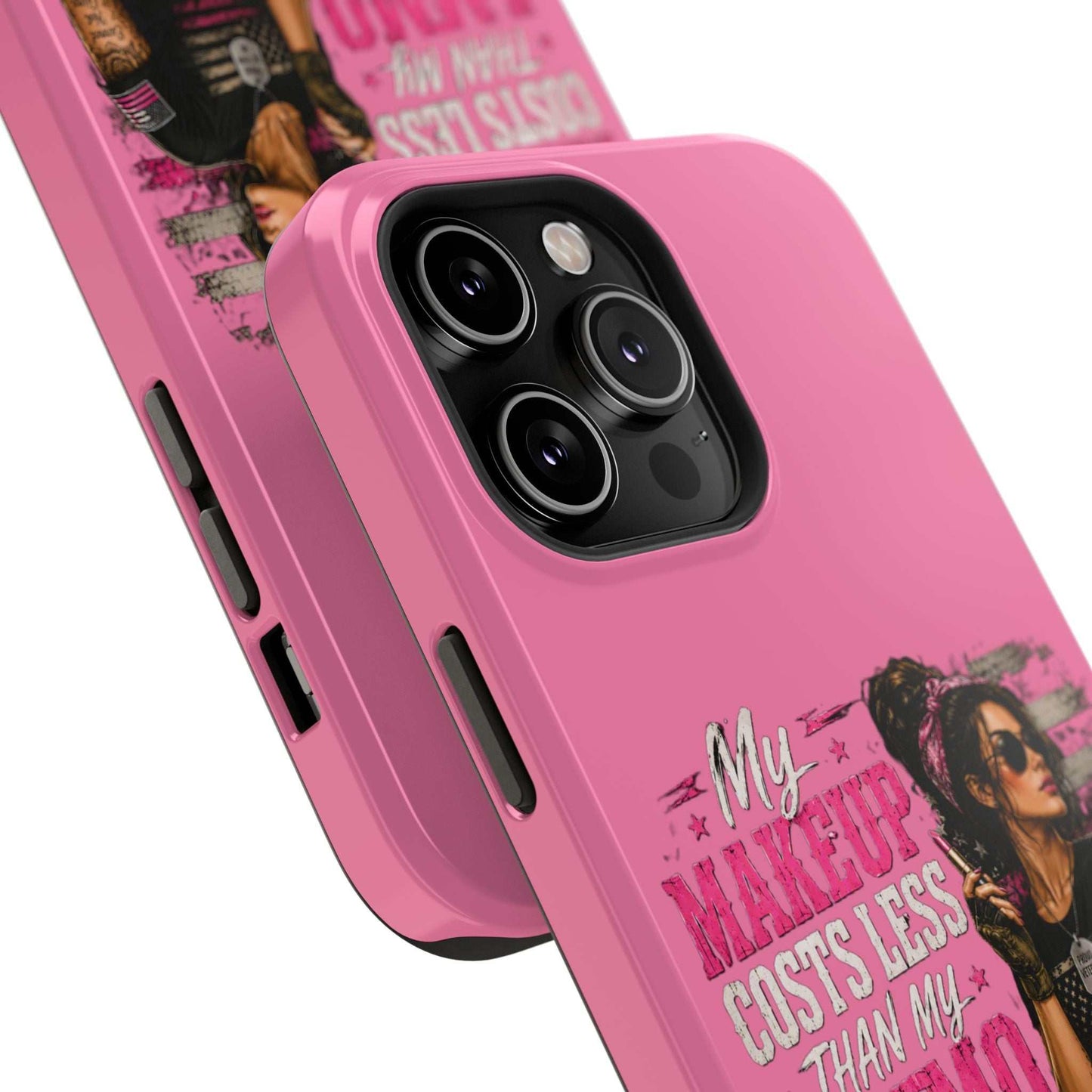 Impact-Resistant Phone Case — "My Makeup Costs Less Than My Ammo Habit Used To" Pink Tactical Design