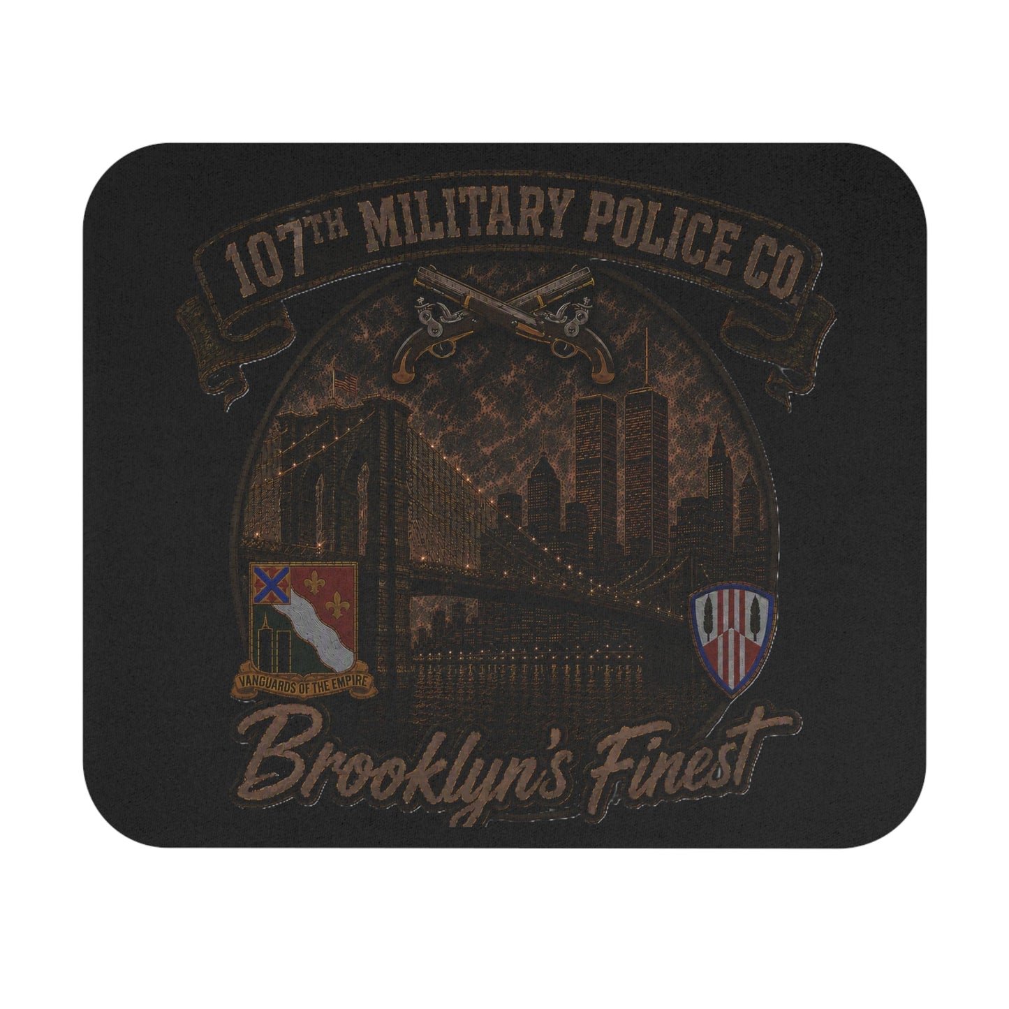 Brooklyn's Finest 107th Military Police Co. WTC mouse pad with Brooklyn Bridge skyline and vintage design