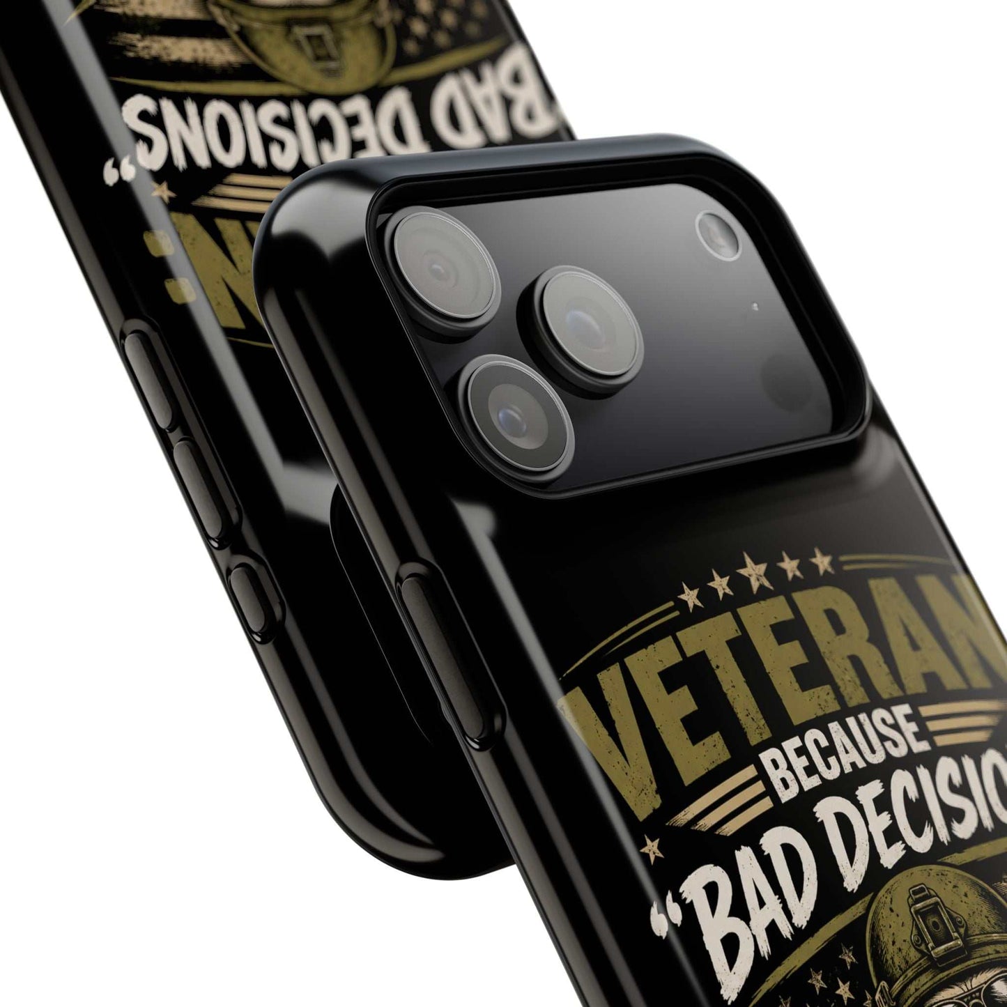 Veteran "Because Bad Decisions Needed Supervision" Impact-Resistant Phone Case