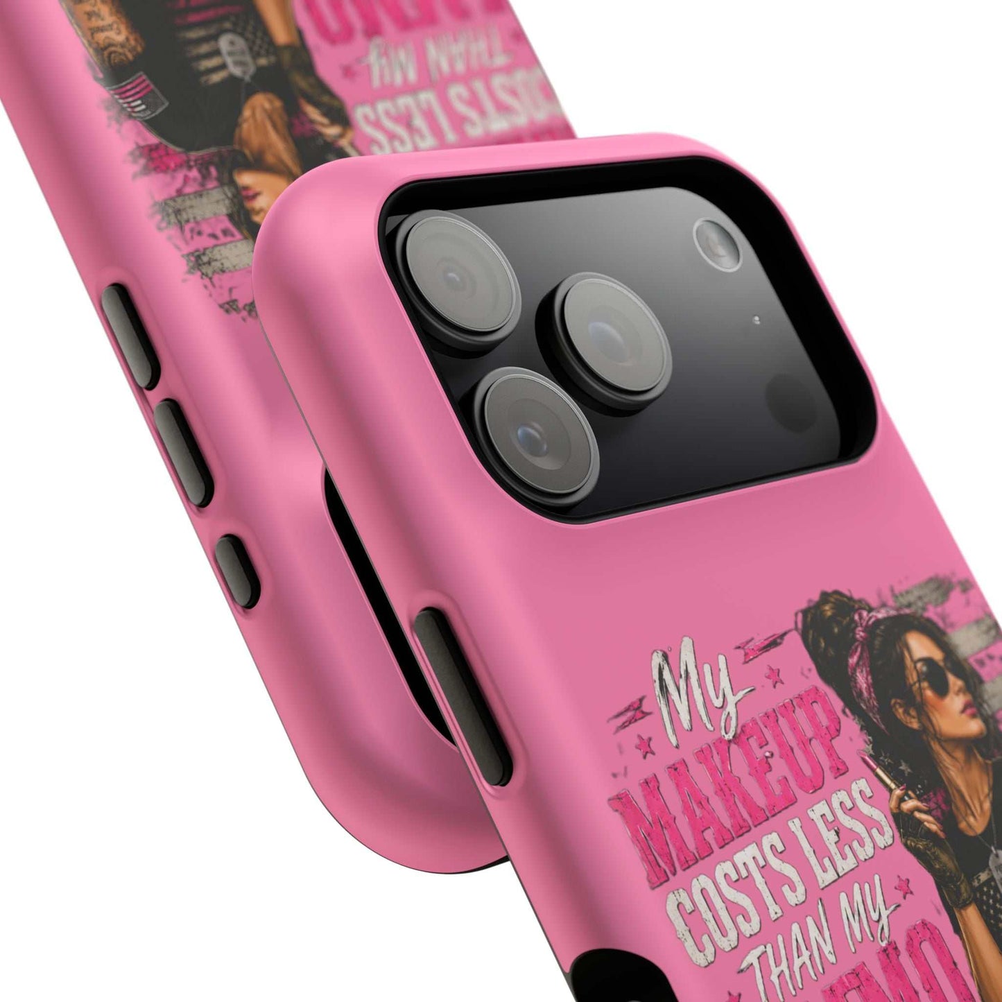 Impact-Resistant Phone Case — "My Makeup Costs Less Than My Ammo Habit Used To" Pink Tactical Design