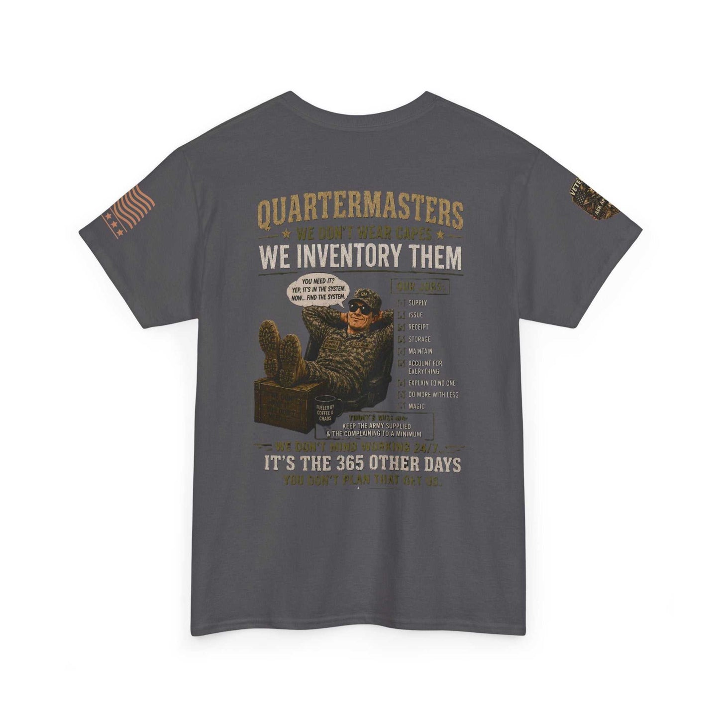 Quartermasters Graphic Tee – "We Don’t Wear Capes, We Inventory Them" Military Supply Shirt