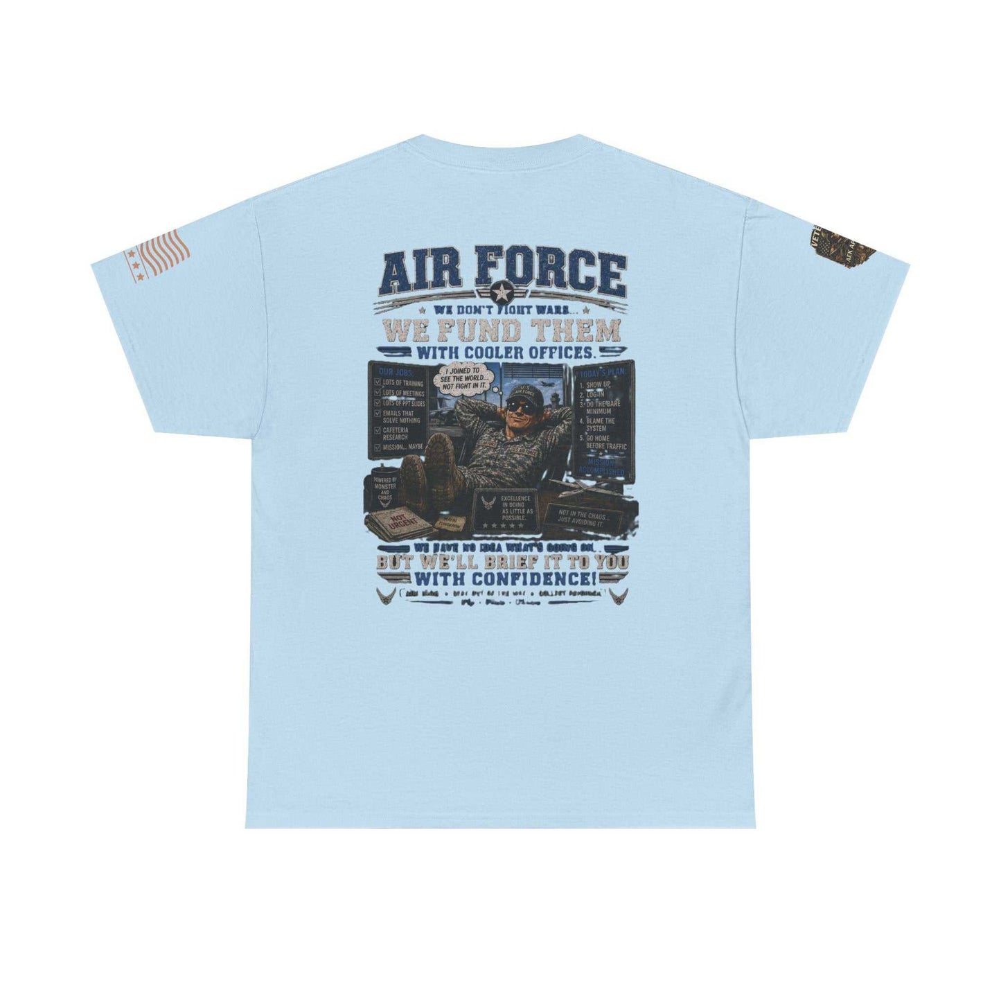 Air Force Veteran Tribute T-Shirt — 'We Fund Them' Military Support Tee