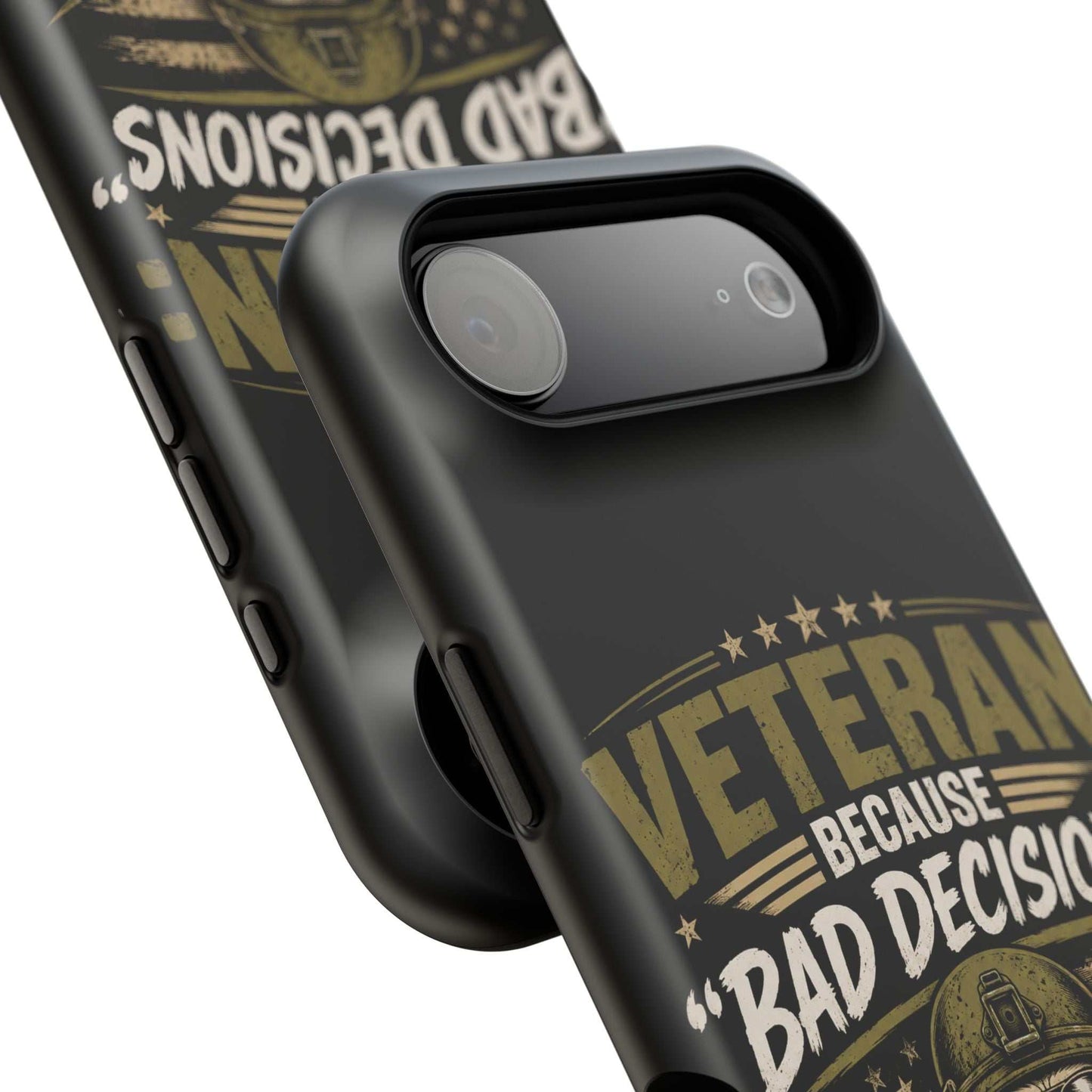 Veteran "Because Bad Decisions Needed Supervision" Impact-Resistant Phone Case