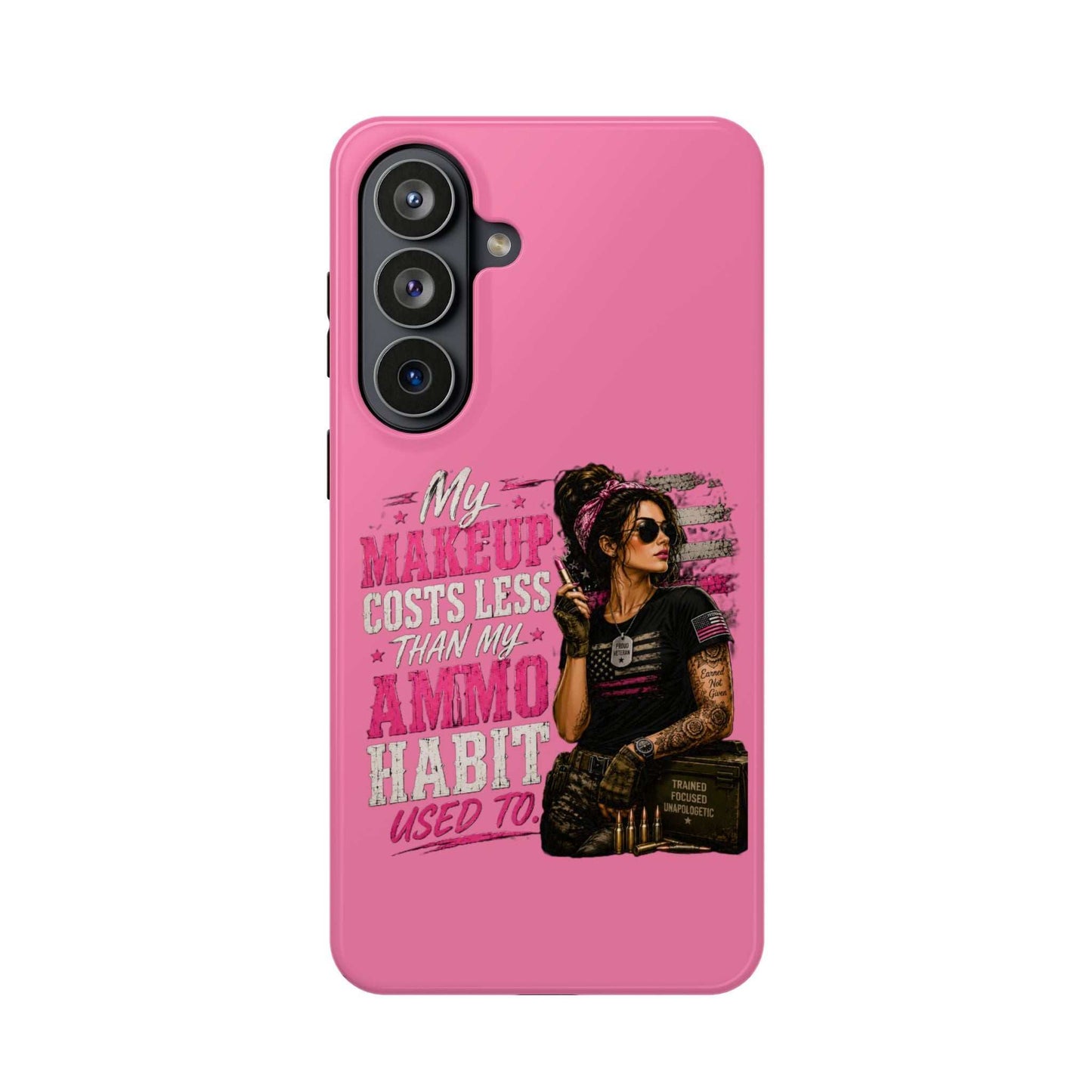 Impact-Resistant Phone Case — "My Makeup Costs Less Than My Ammo Habit Used To" Pink Tactical Design
