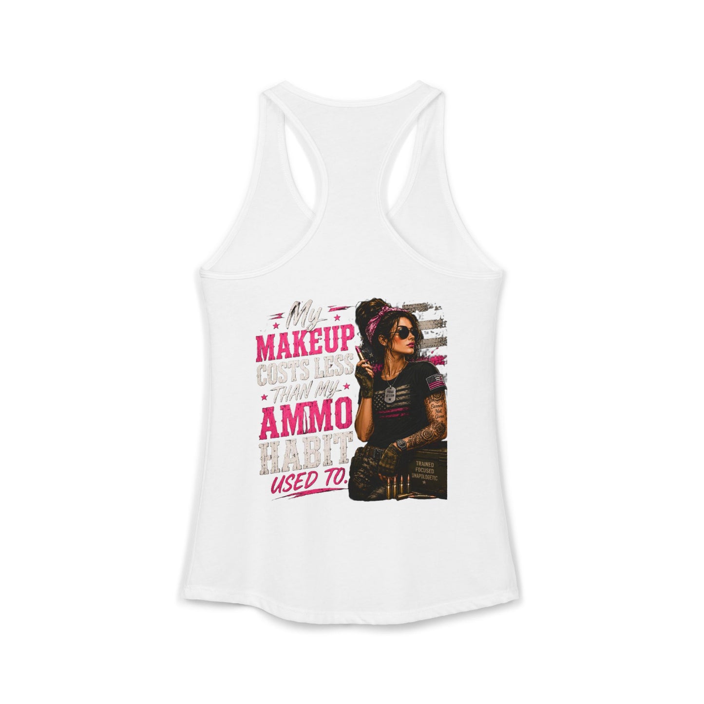 Women's Ideal Racerback Tank - 'My Makeup Cost Less than My Ammo'