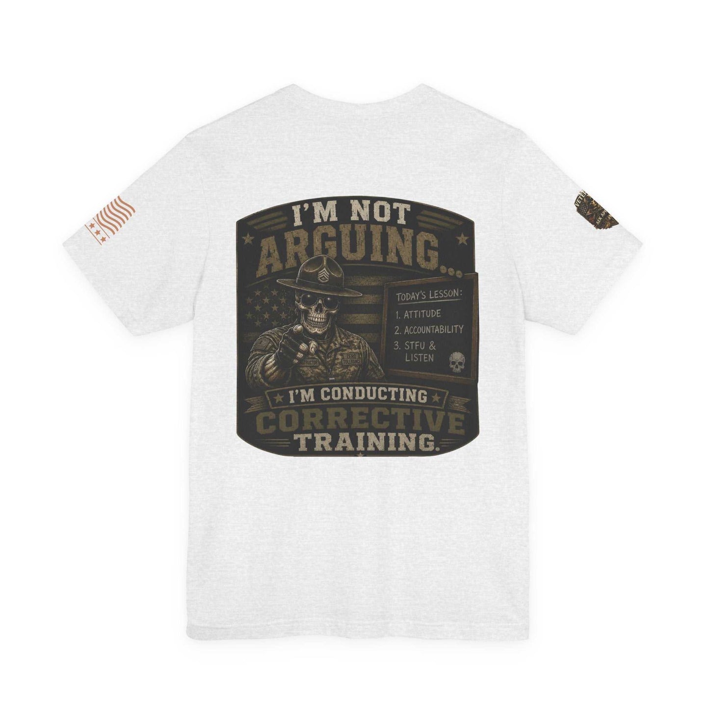 I'm Not Arguing — Conductive Corrective Training Graphic Tee