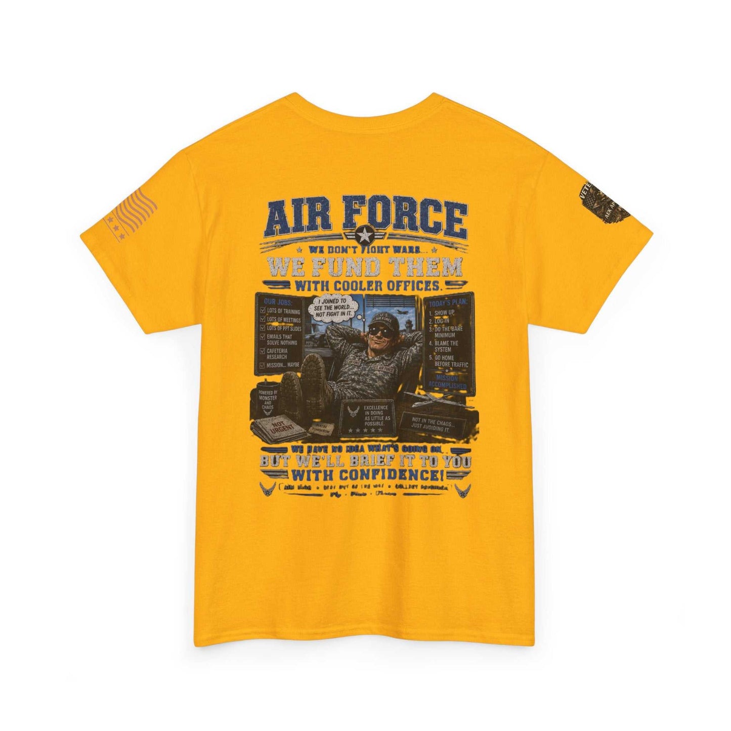 Air Force Veteran Tribute T-Shirt — 'We Fund Them' Military Support Tee