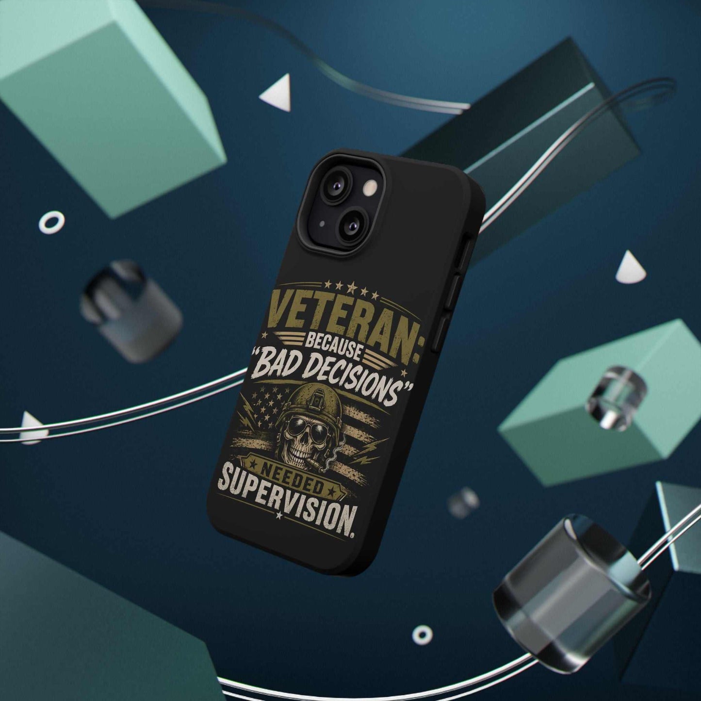 Veteran "Because Bad Decisions Needed Supervision" Impact-Resistant Phone Case