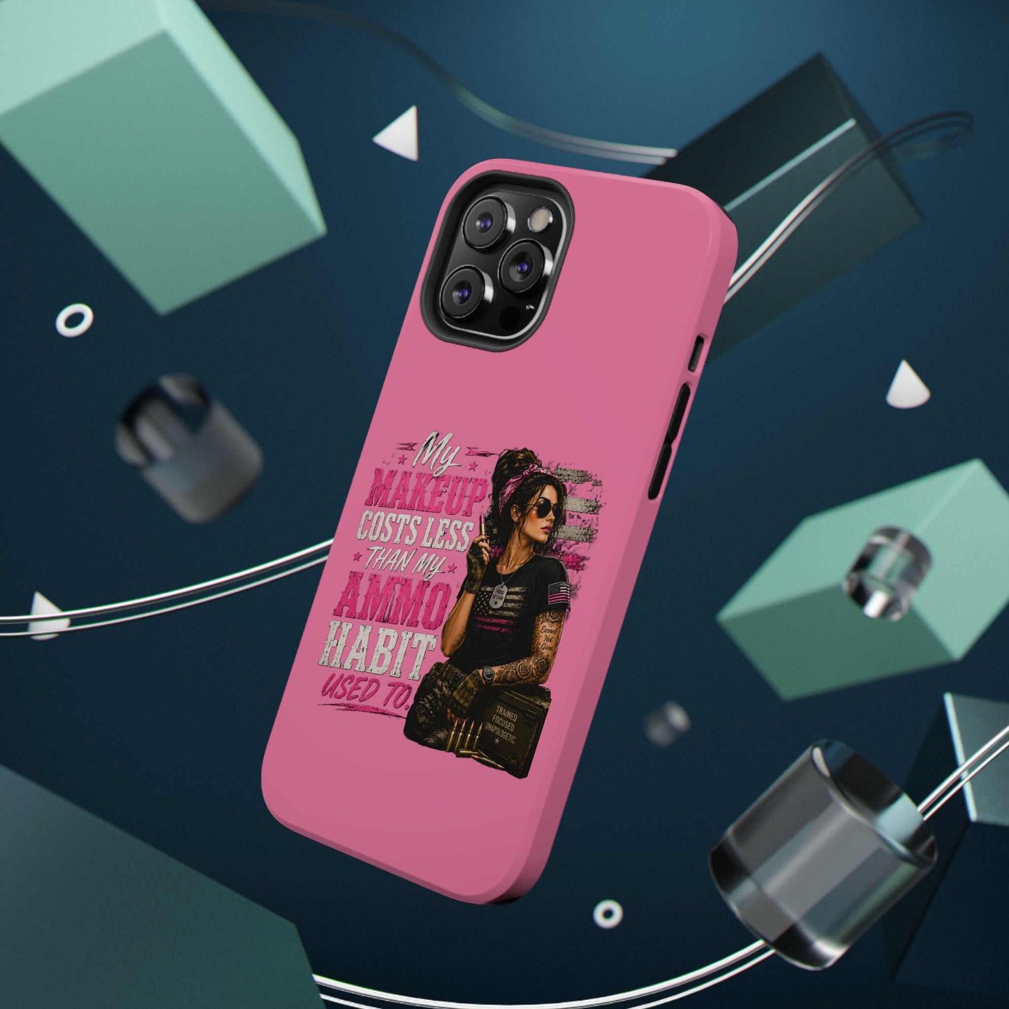 Impact-Resistant Phone Case — "My Makeup Costs Less Than My Ammo Habit Used To" Pink Tactical Design