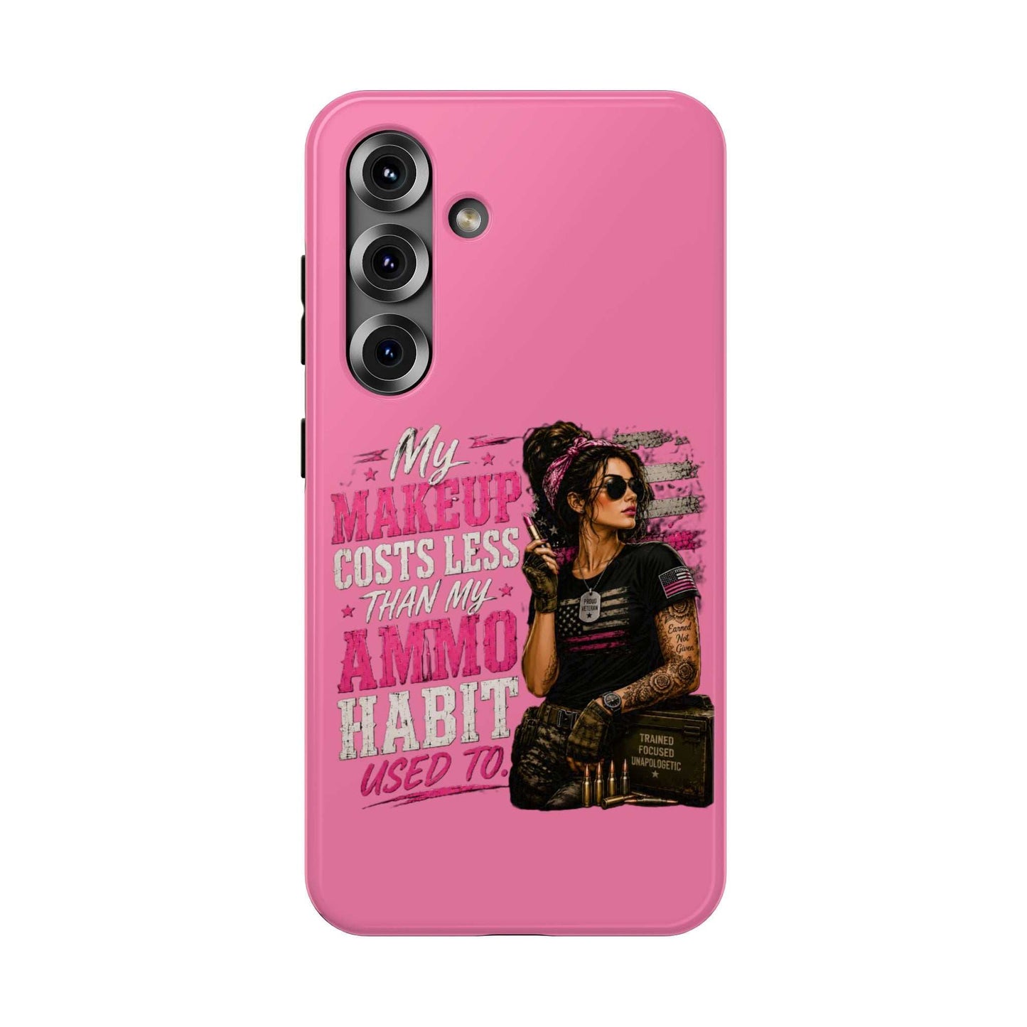 Impact-Resistant Phone Case — "My Makeup Costs Less Than My Ammo Habit Used To" Pink Tactical Design