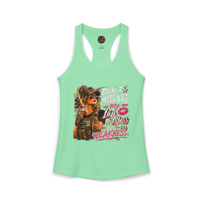 Women's Racerback Tank - "Don't Mistake My Lip Gloss for Weakness"