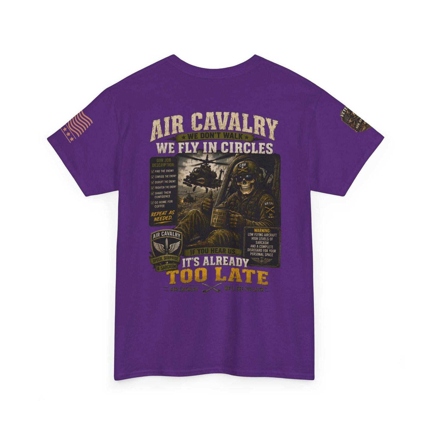 Air Cavalry Graphic Tee — "Too Late" Military Helicopter Tribute Shirt