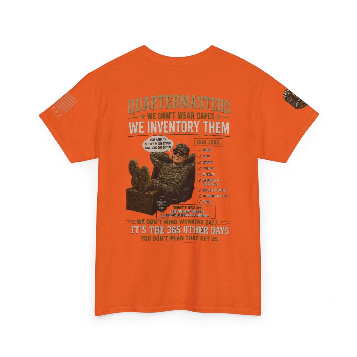 Quartermasters Graphic Tee – "We Don’t Wear Capes, We Inventory Them" Military Supply Shirt
