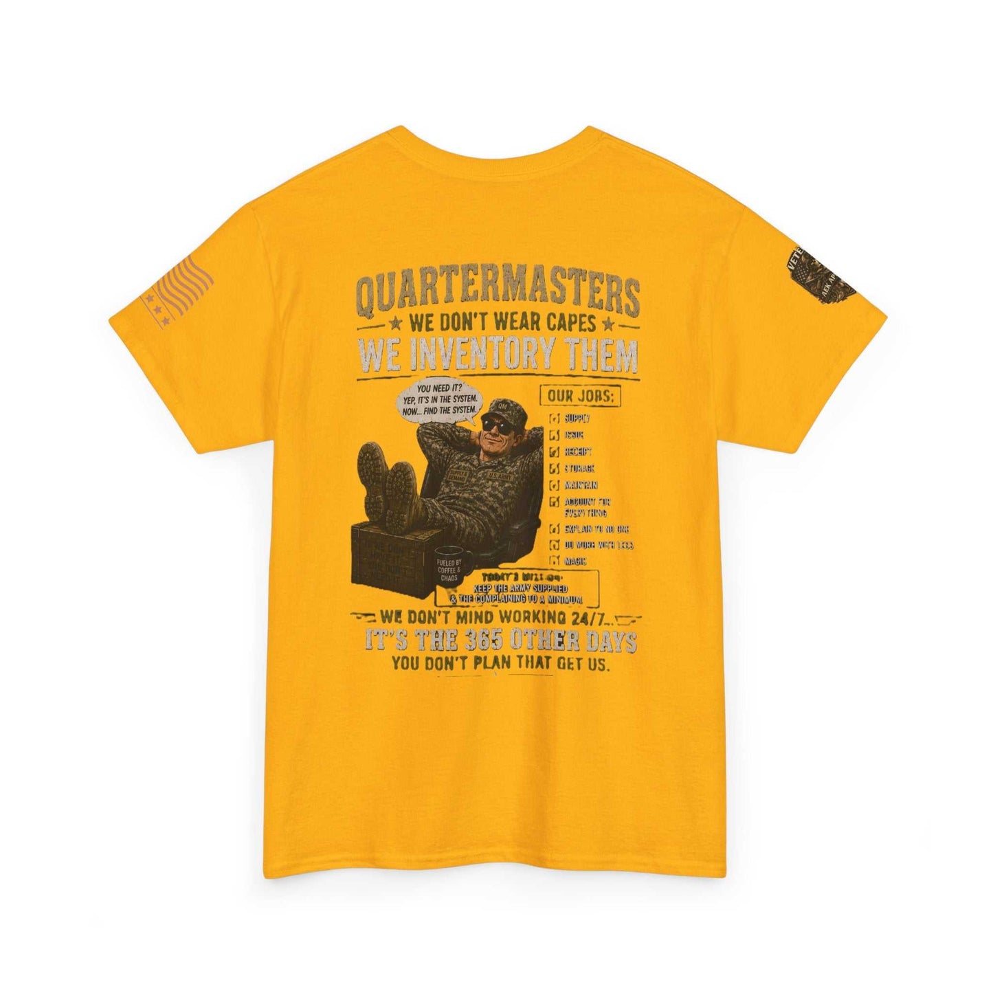 Quartermasters Graphic Tee – "We Don’t Wear Capes, We Inventory Them" Military Supply Shirt