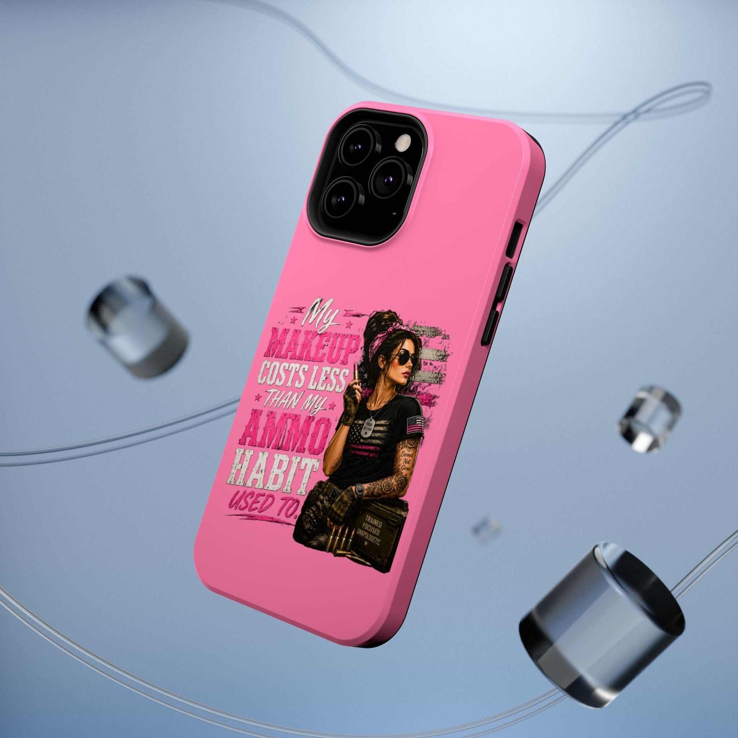 Impact-Resistant Phone Case — "My Makeup Costs Less Than My Ammo Habit Used To" Pink Tactical Design