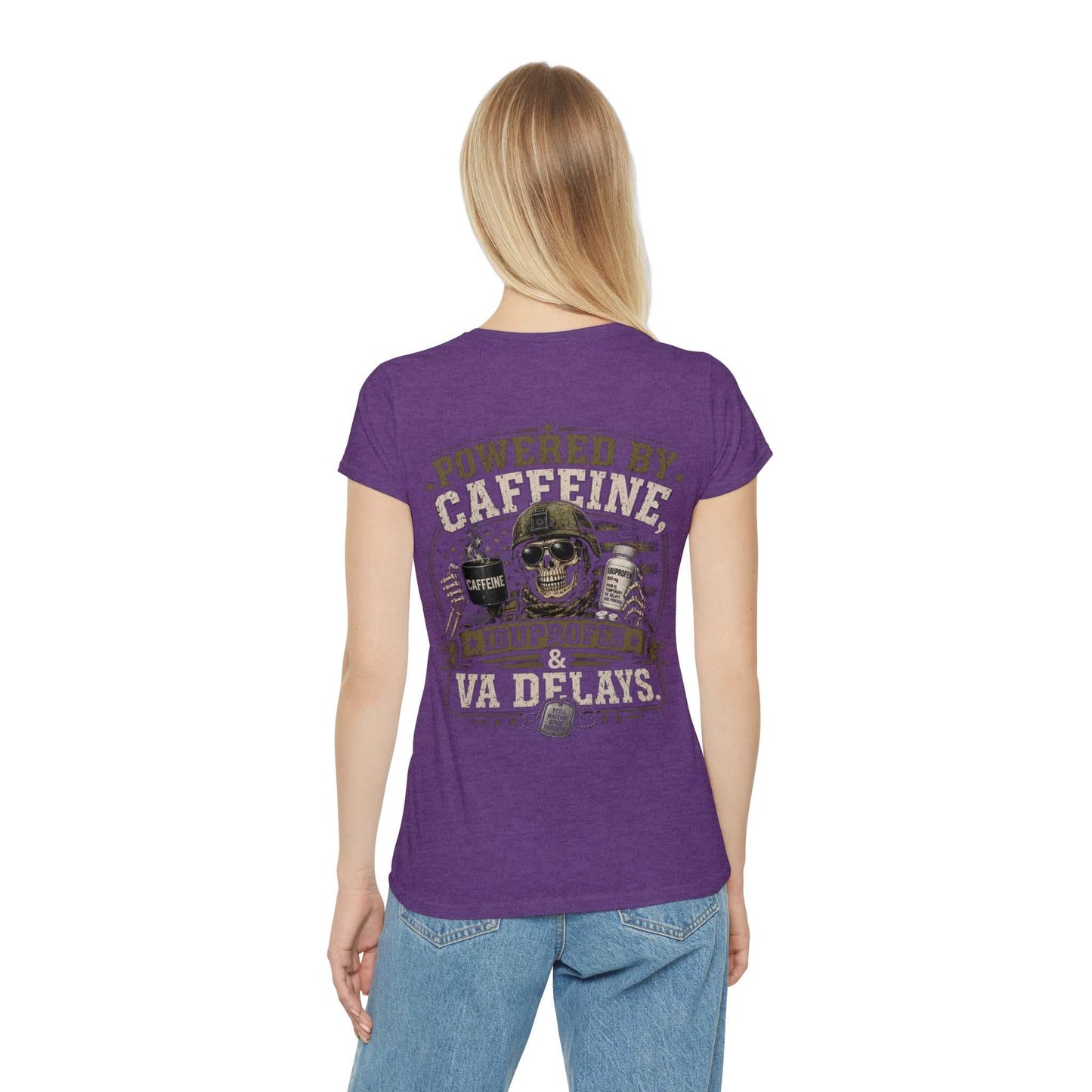 Powered by Caffeine, Ibuprofen & VA Delays Women's T-Shirt