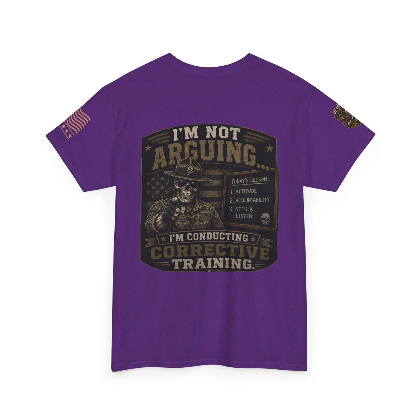T-Shirt — “I’m Not Arguing I’m Conducting Corrective Training” Military Skull Graphic